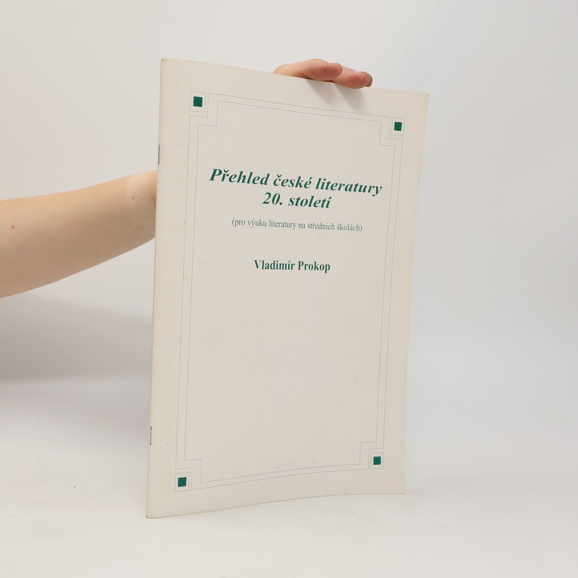 Vladimír Prokop Přehled české literatury 20. století