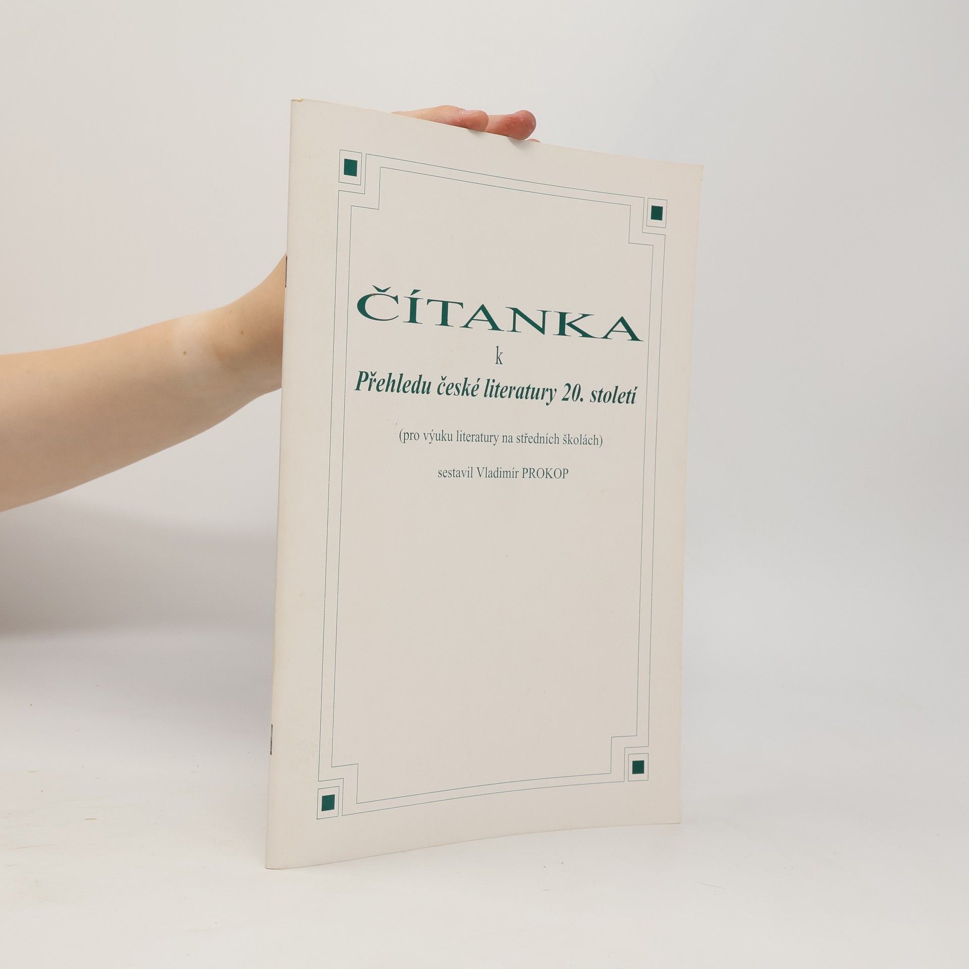 Vladimír Prokop Čítanka k Přehledu české literatury 20. století