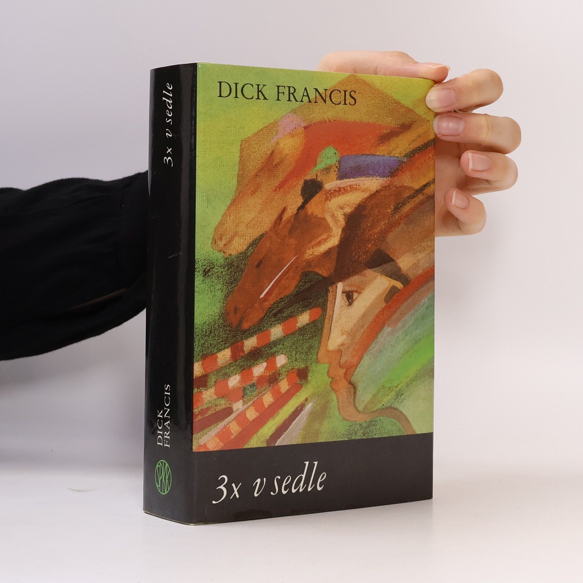 Dick Francis 3x v sedle