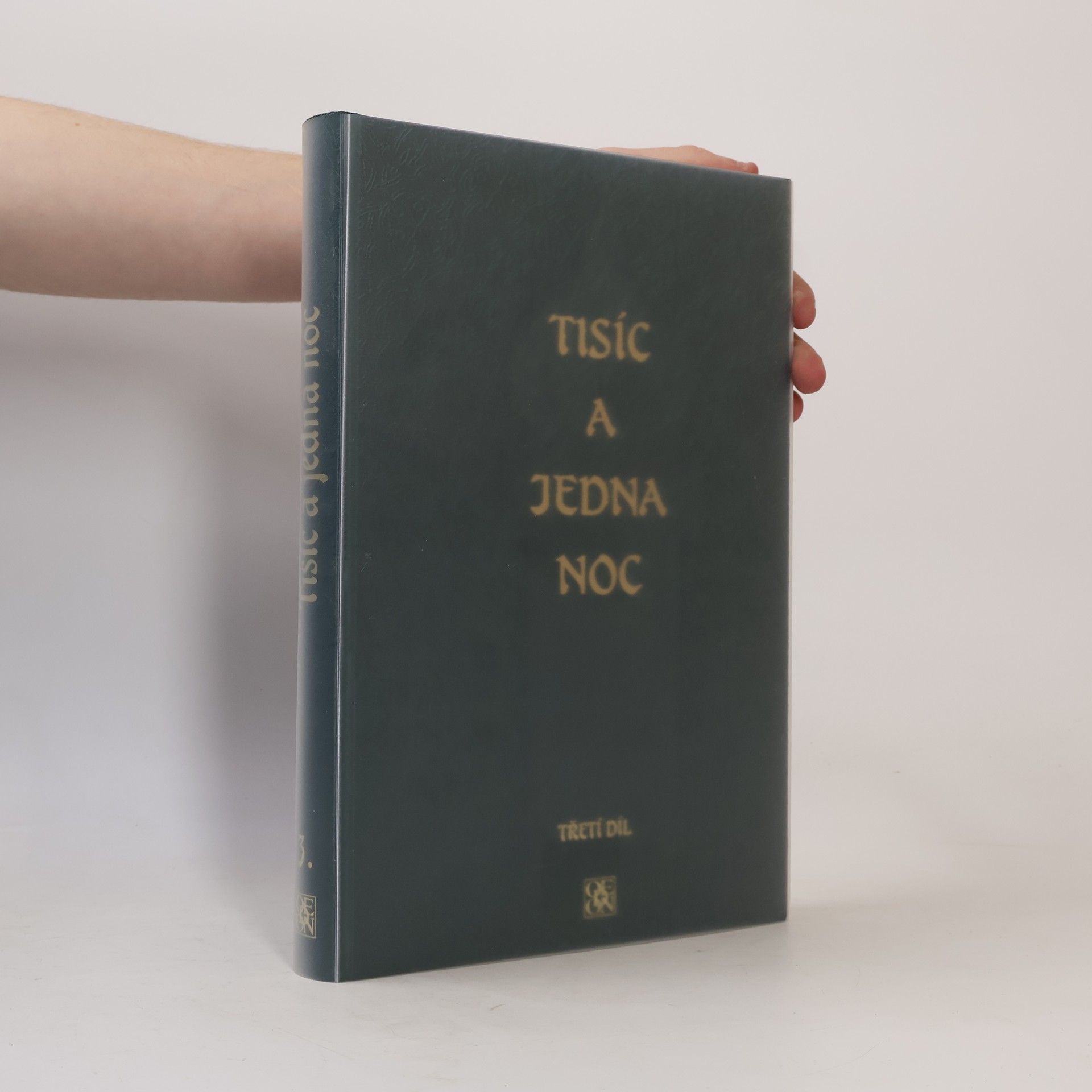 Felix Tauer Tisíc a jedna noc. Třetí díl
