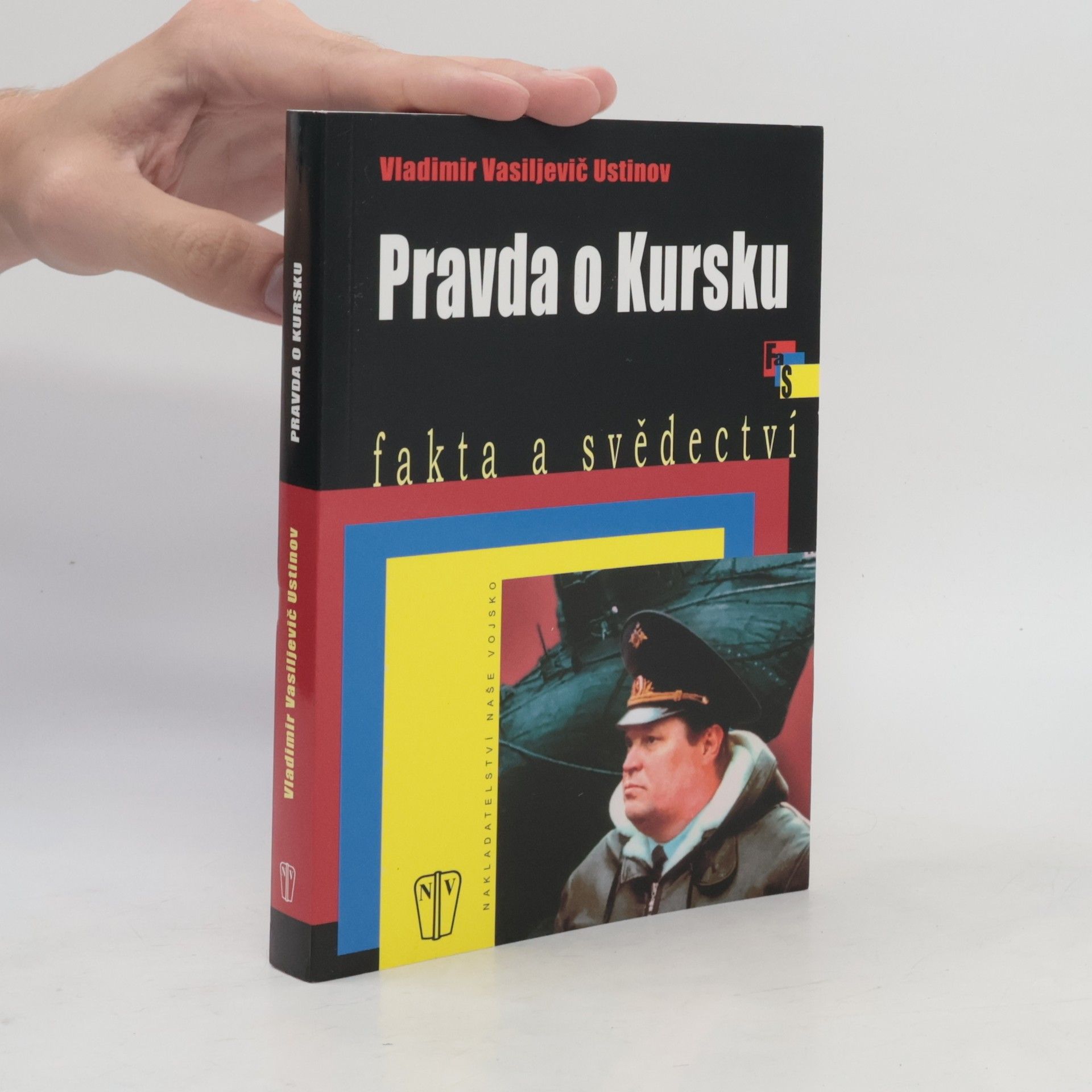 Vladimir Vasil jevič Ustinov Pravda o Kursku
