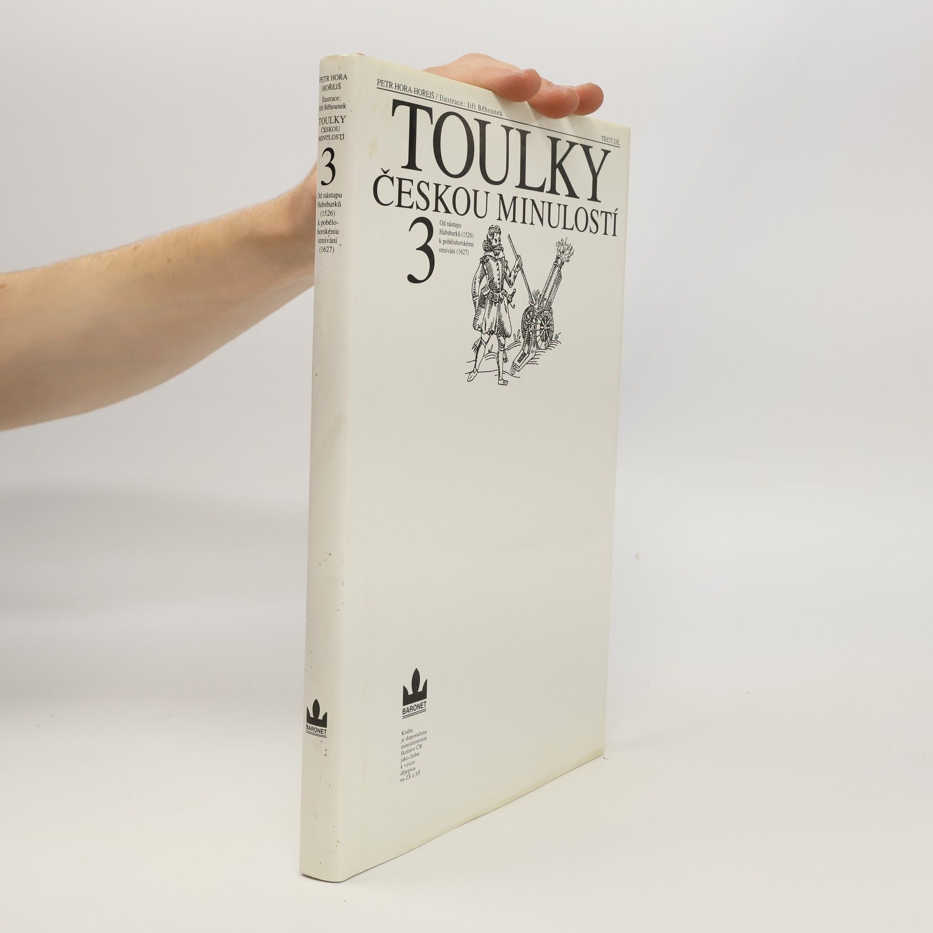 Petr Hořejš Toulky českou minulostí 3