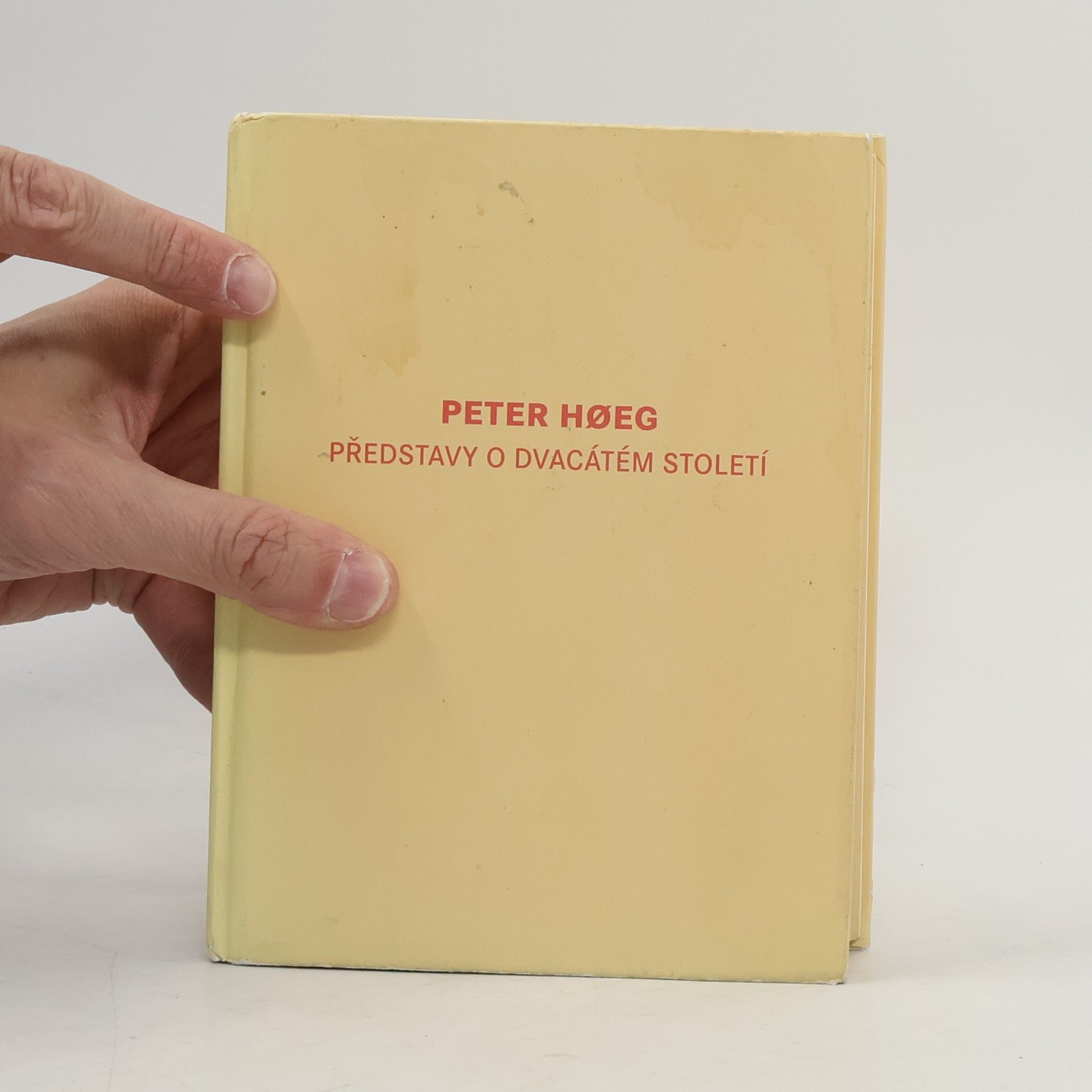 Peter Høeg Představy o dvacátém století