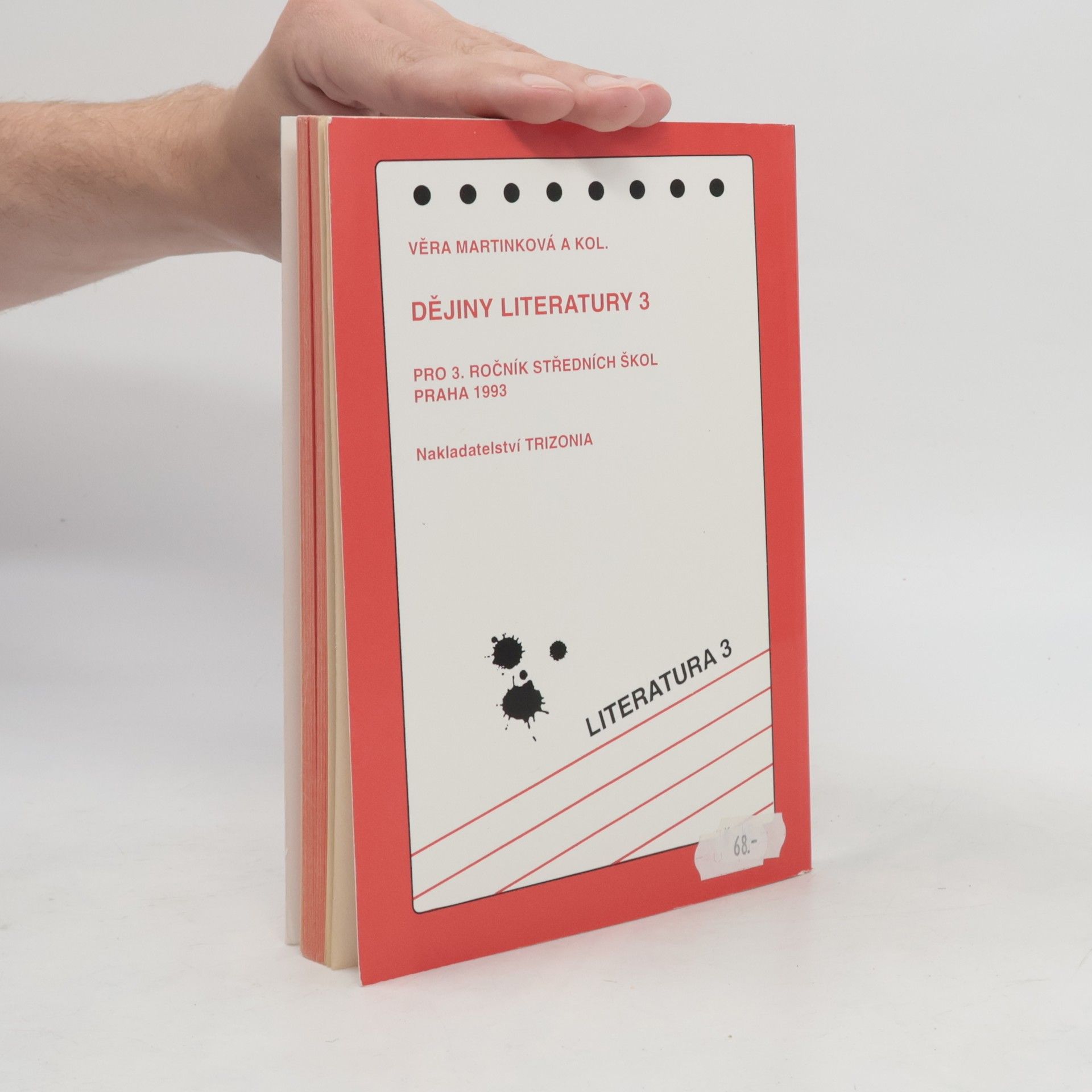 Věra Martinková Literatura 3. Dějiny literatury pro 3. ročník středních škol