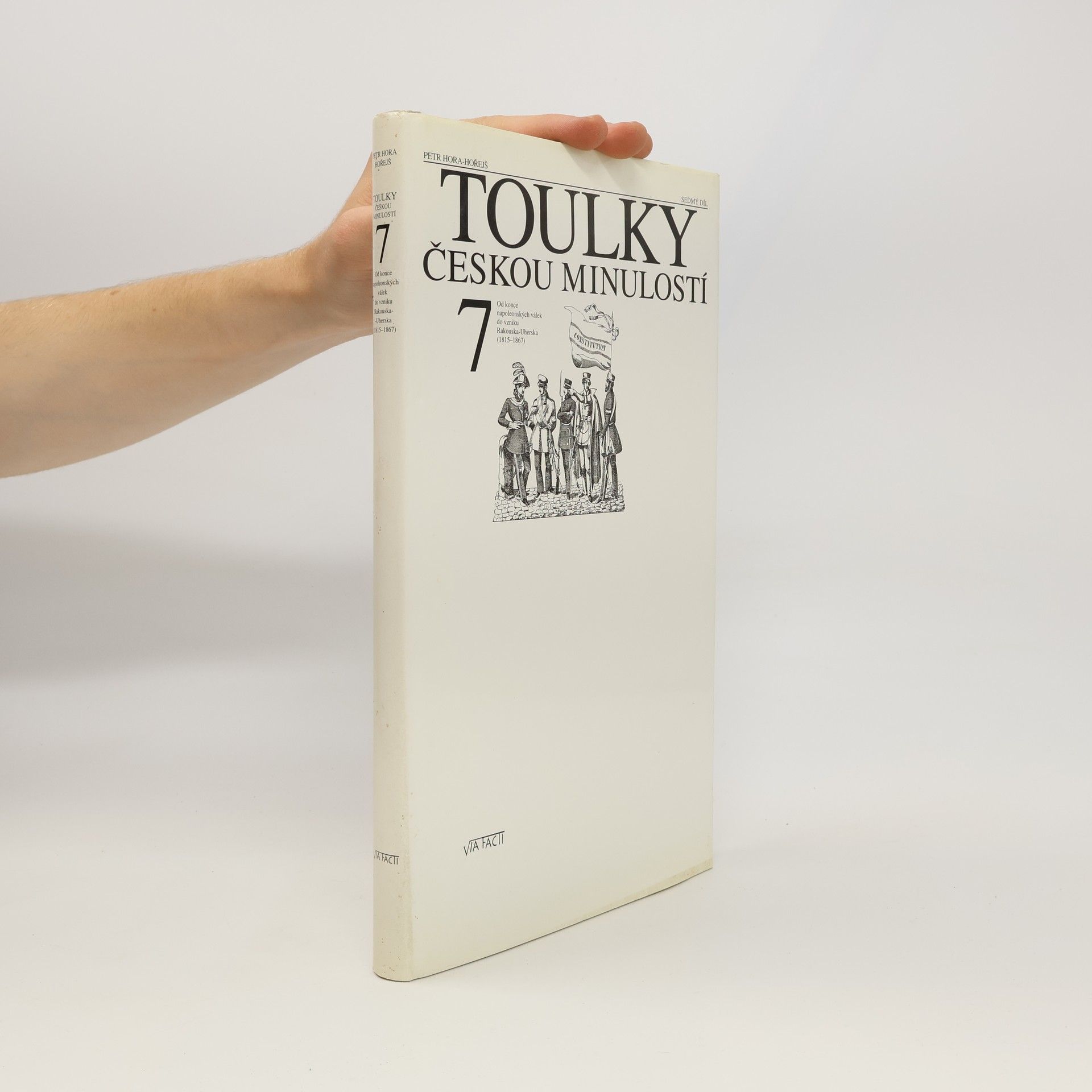 Petr Hořejš Toulky českou minulostí 7
