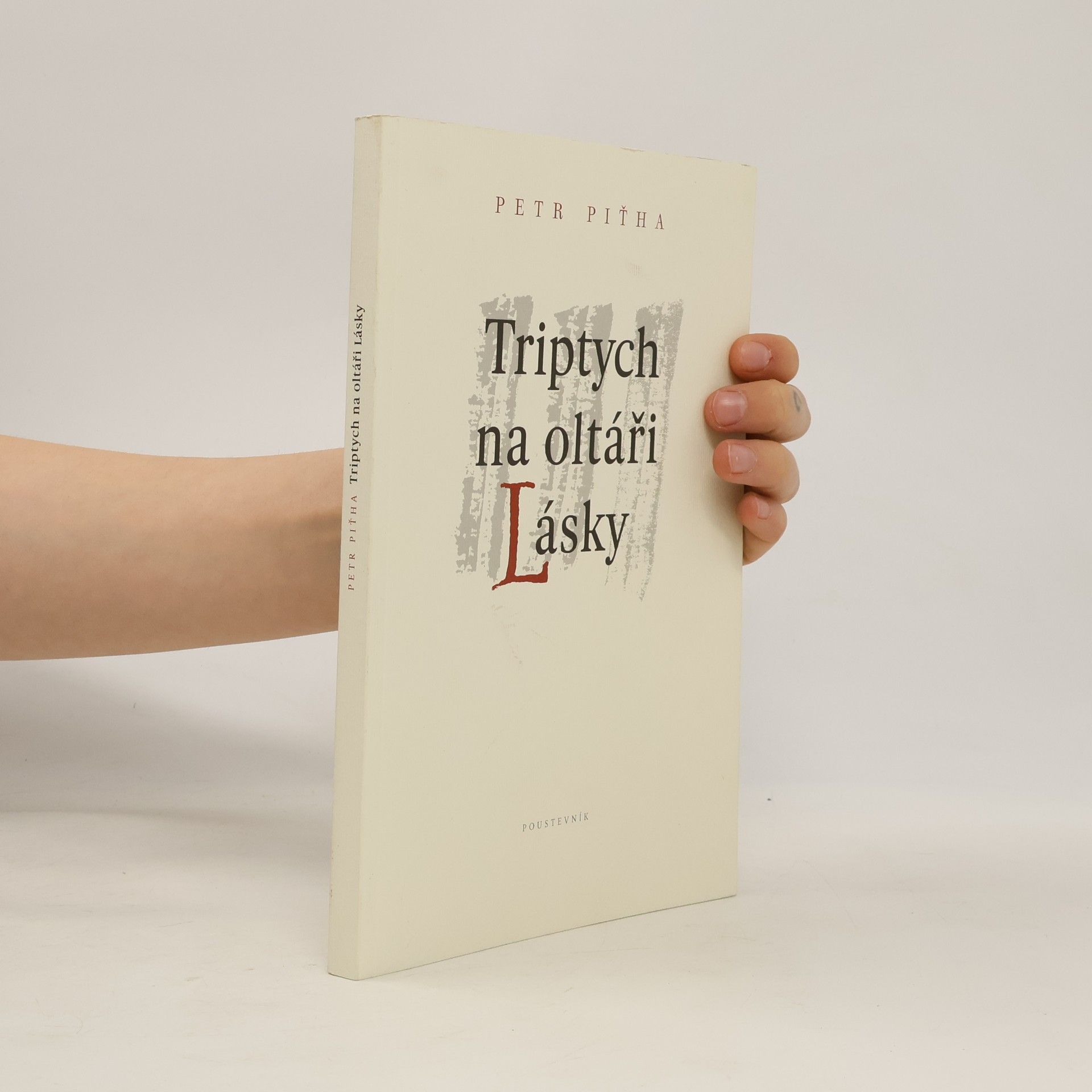 Petr Piťha Triptych na oltáři Lásky