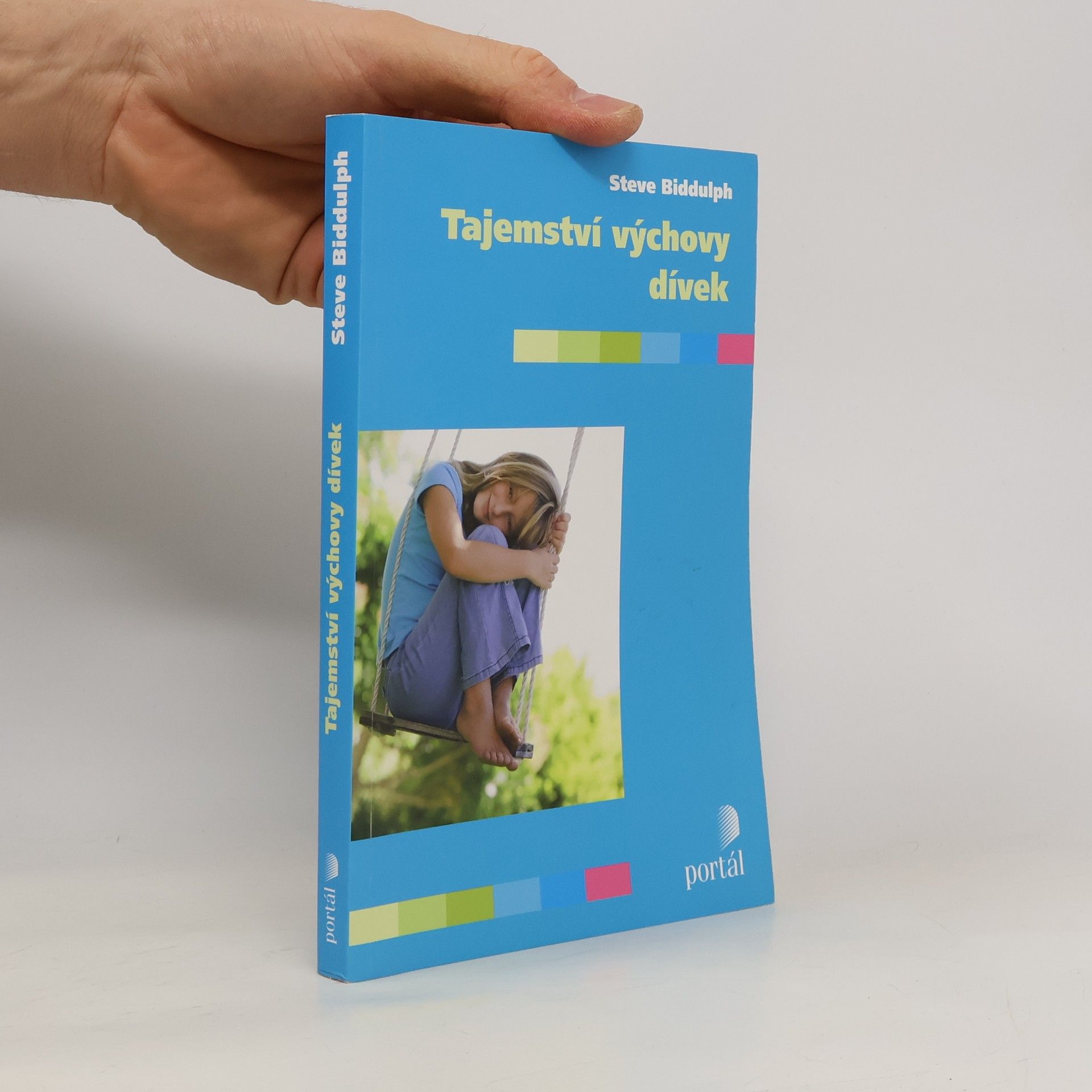 Steve Biddulph Tajemství výchovy dívek