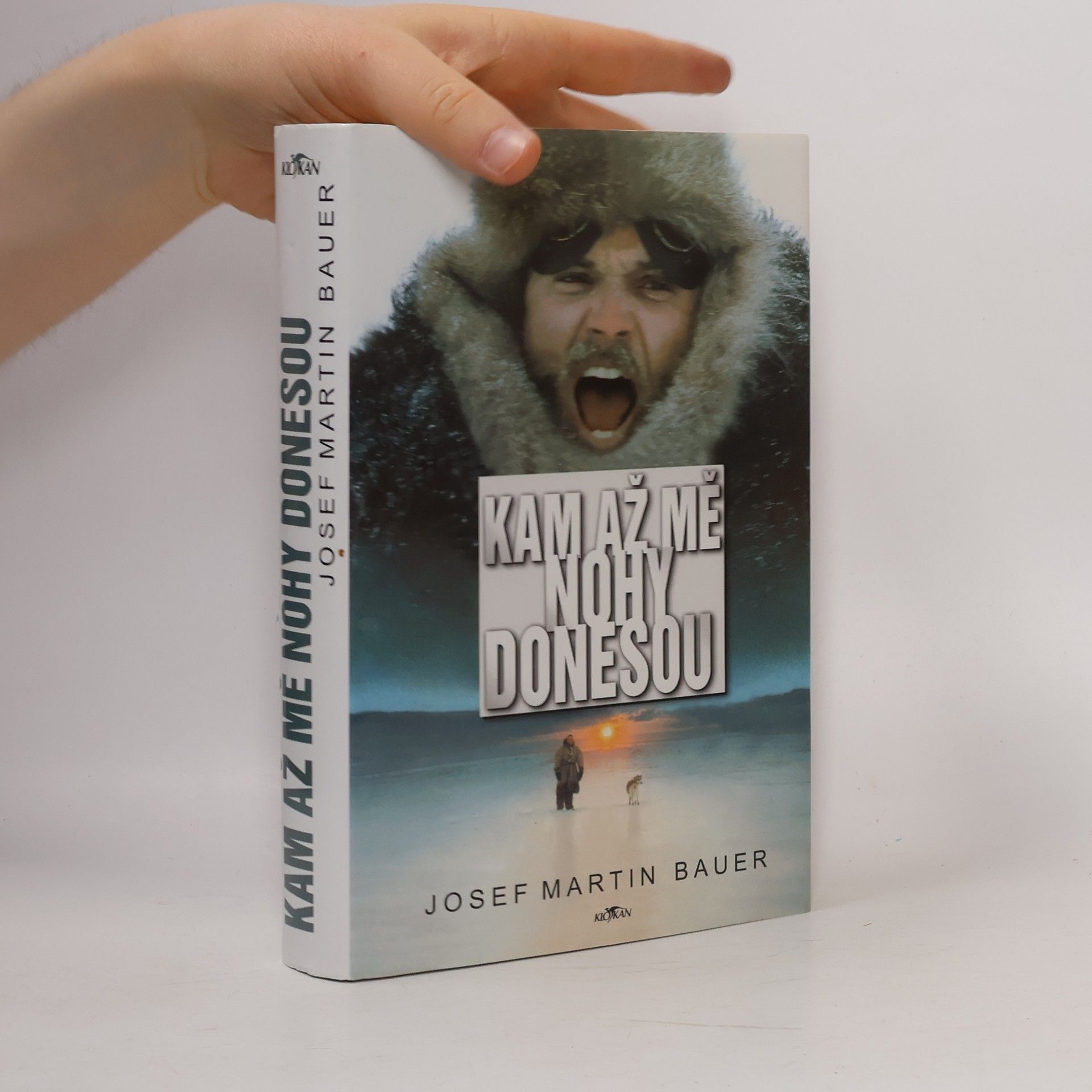 Josef Martin Bauer Kam až mě nohy donesou