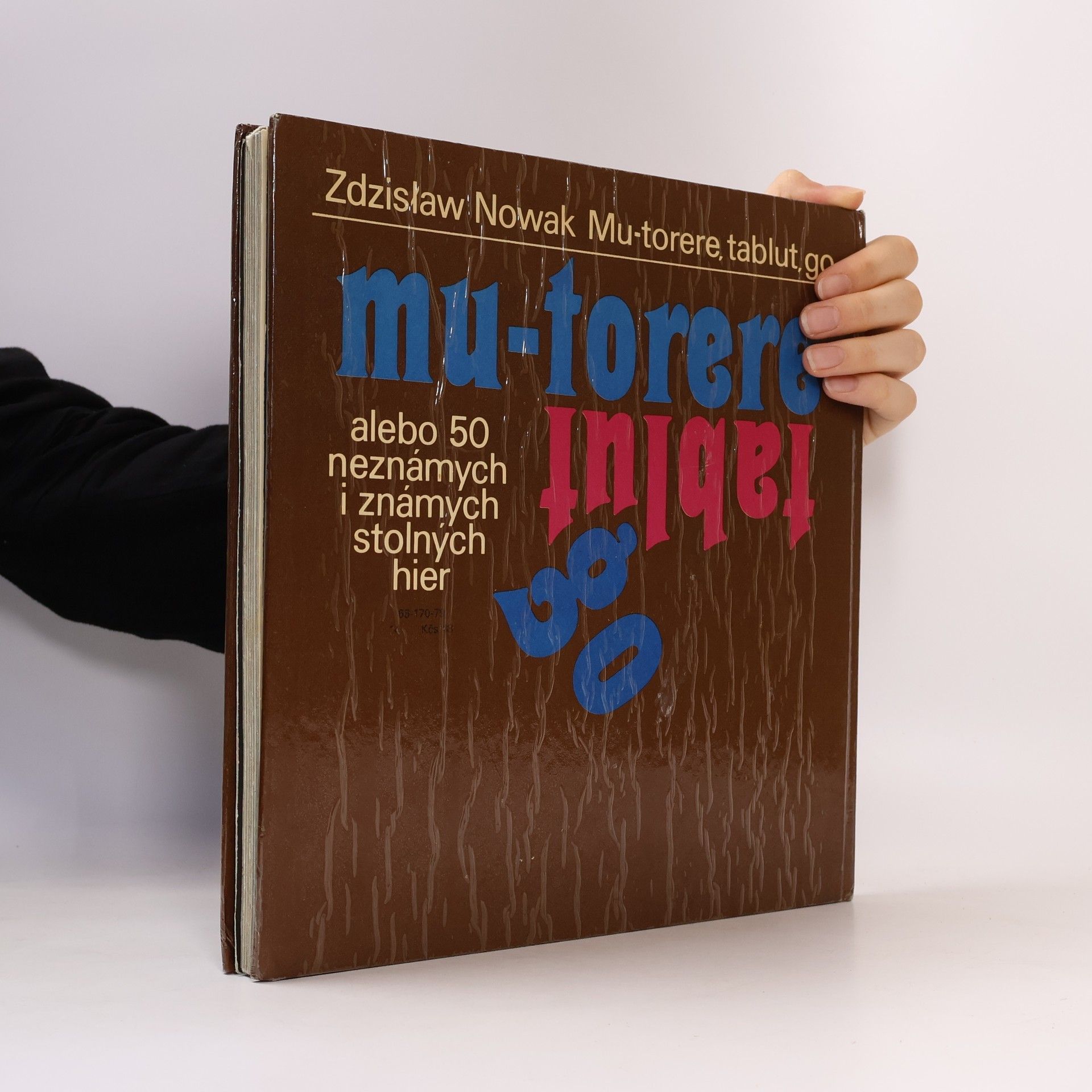 Zdzisław Nowak Mu-torere, tablut, go