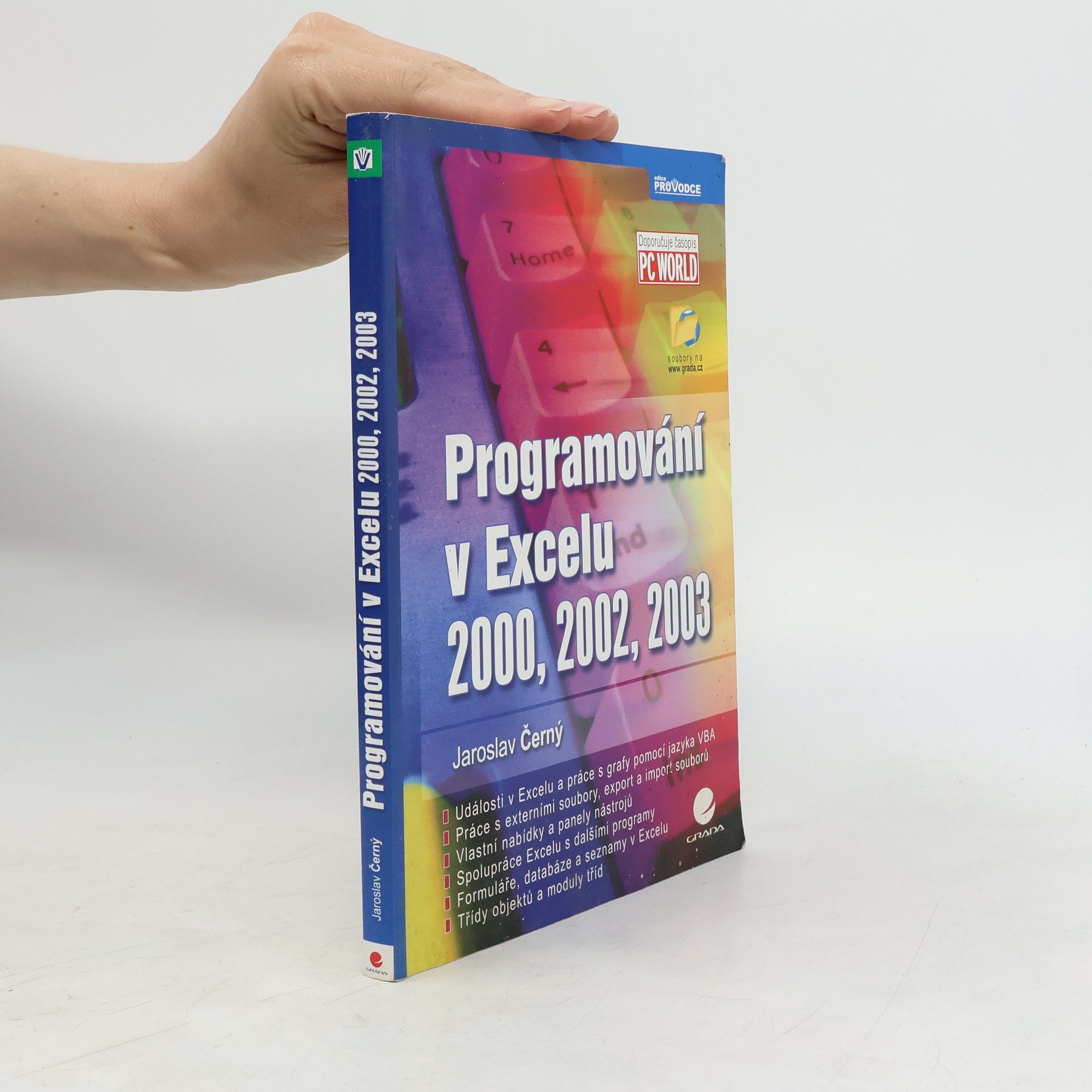 Jaroslav Černý Programování v Excelu 2000, 2002, 2003