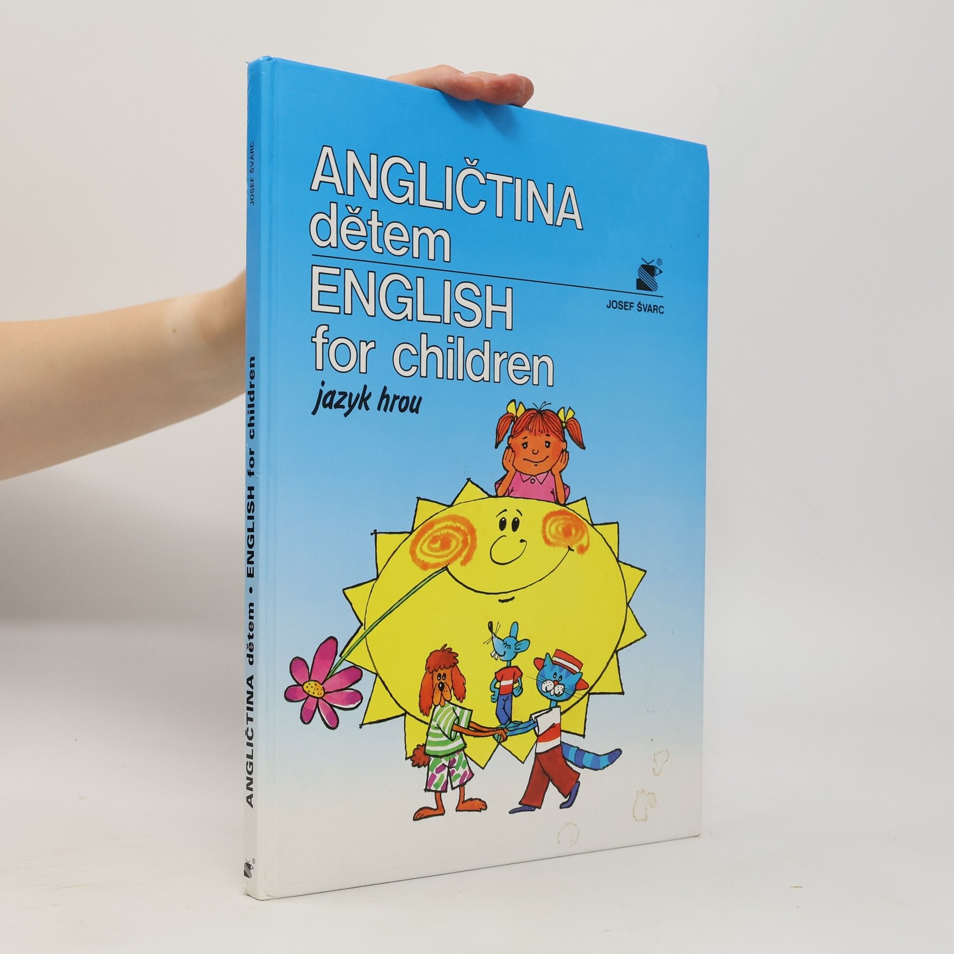 Josef Švarc Angličtina dětem = English for children