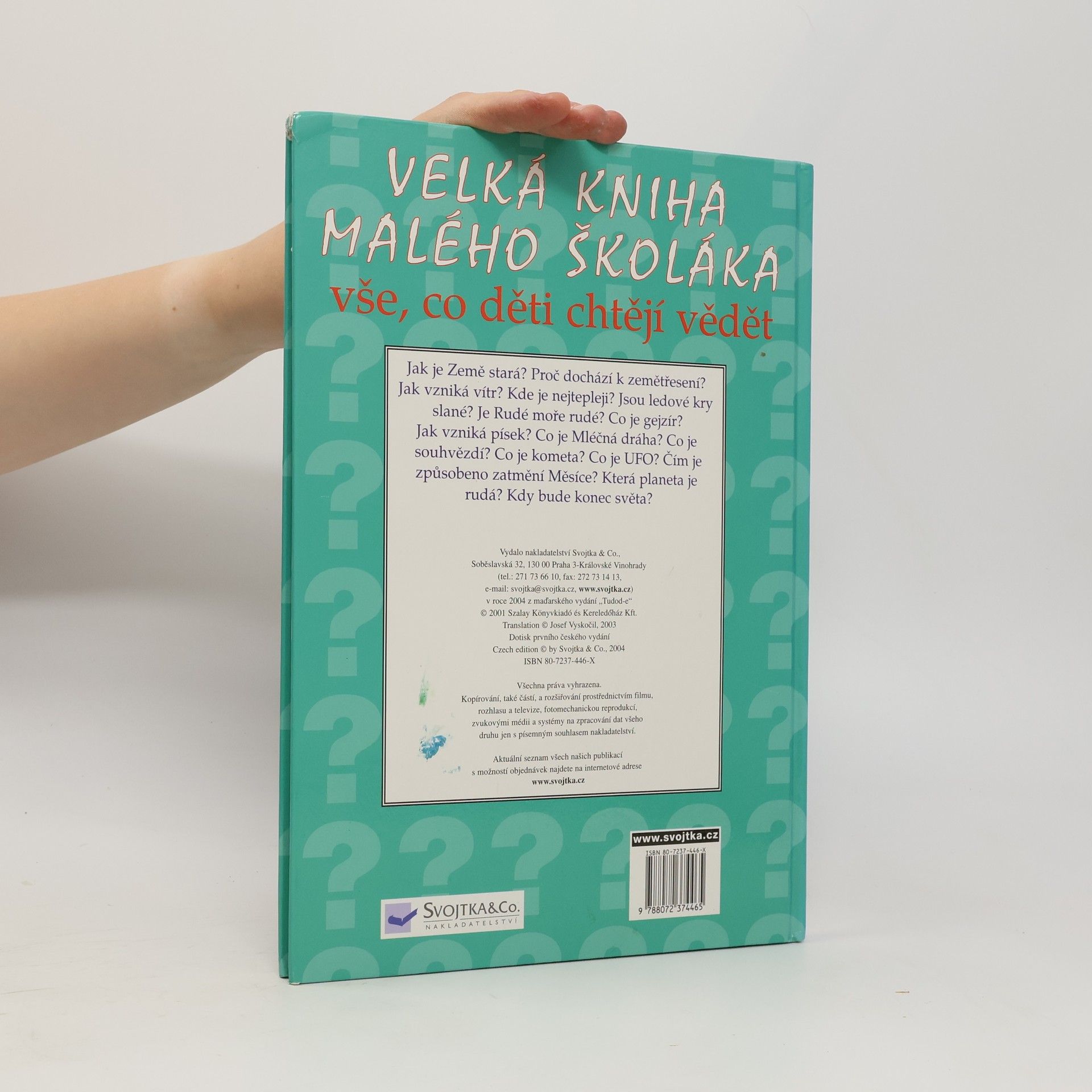 Kolektív autorov Velká kniha malého školáka : vše, co děti chtějí vědět