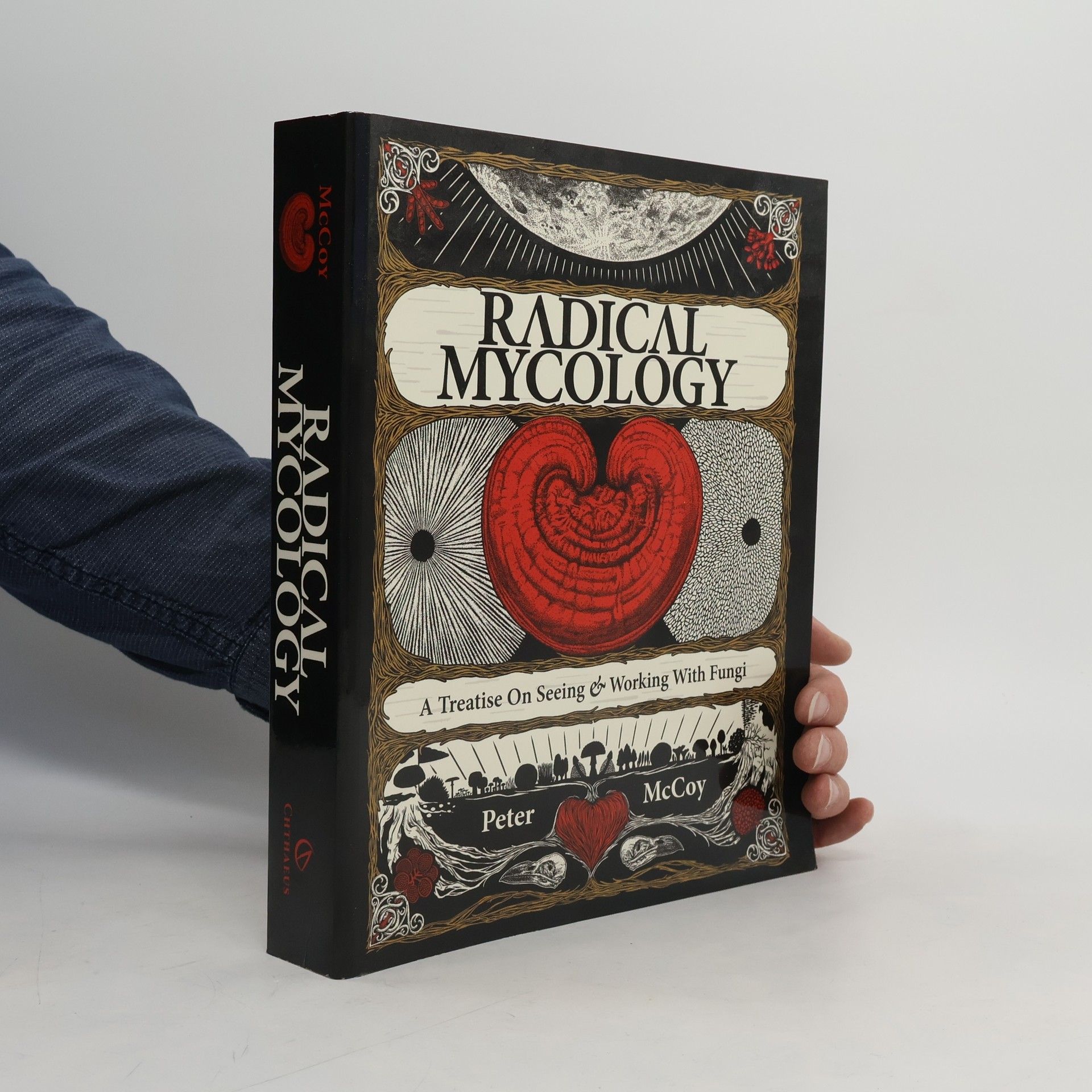 Peter McCoy Radical Mycology