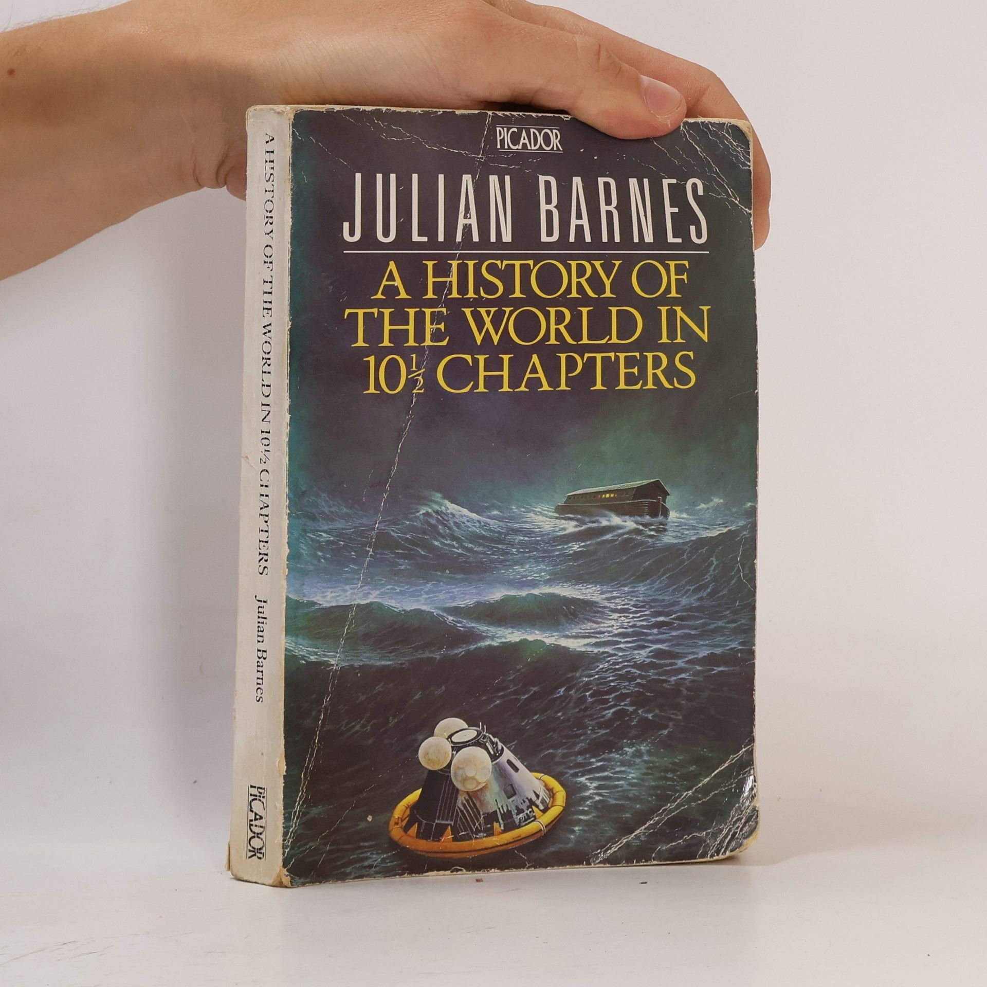 Julian Barnes A History of The World in 10 1/2 Chapters