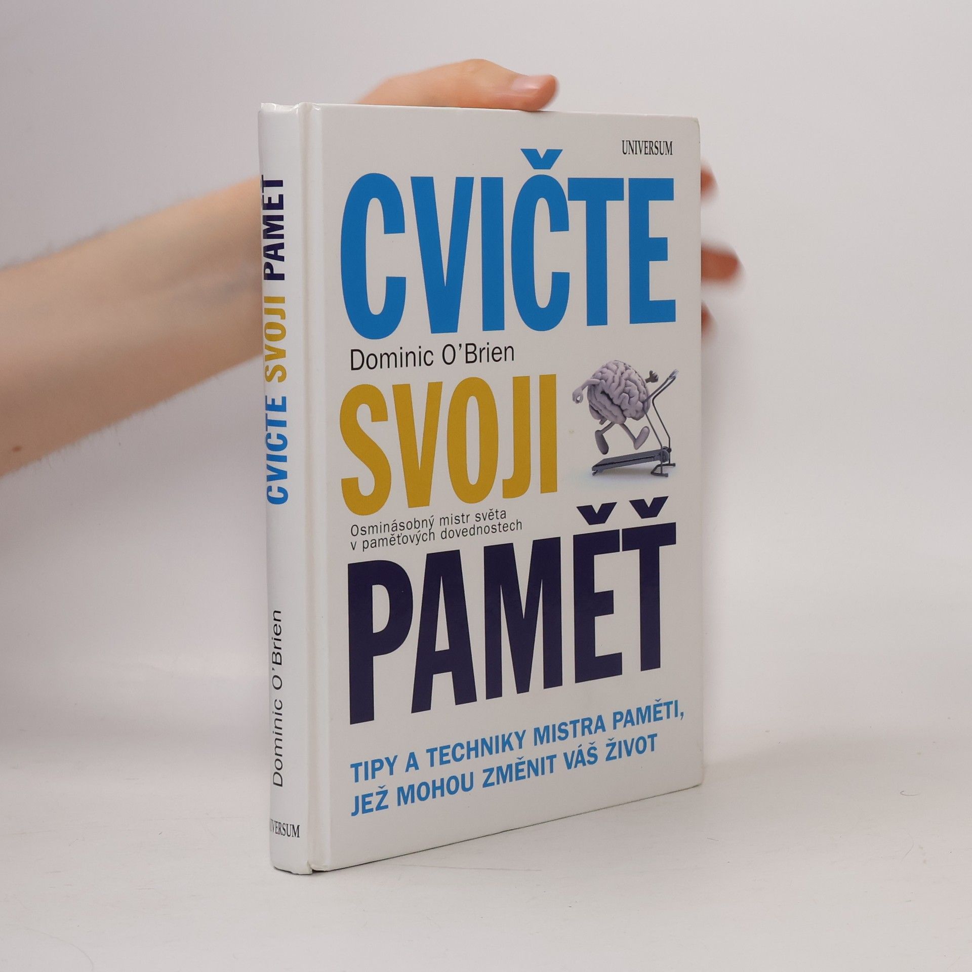 Dominic O. Brien Cvičte svoji paměť