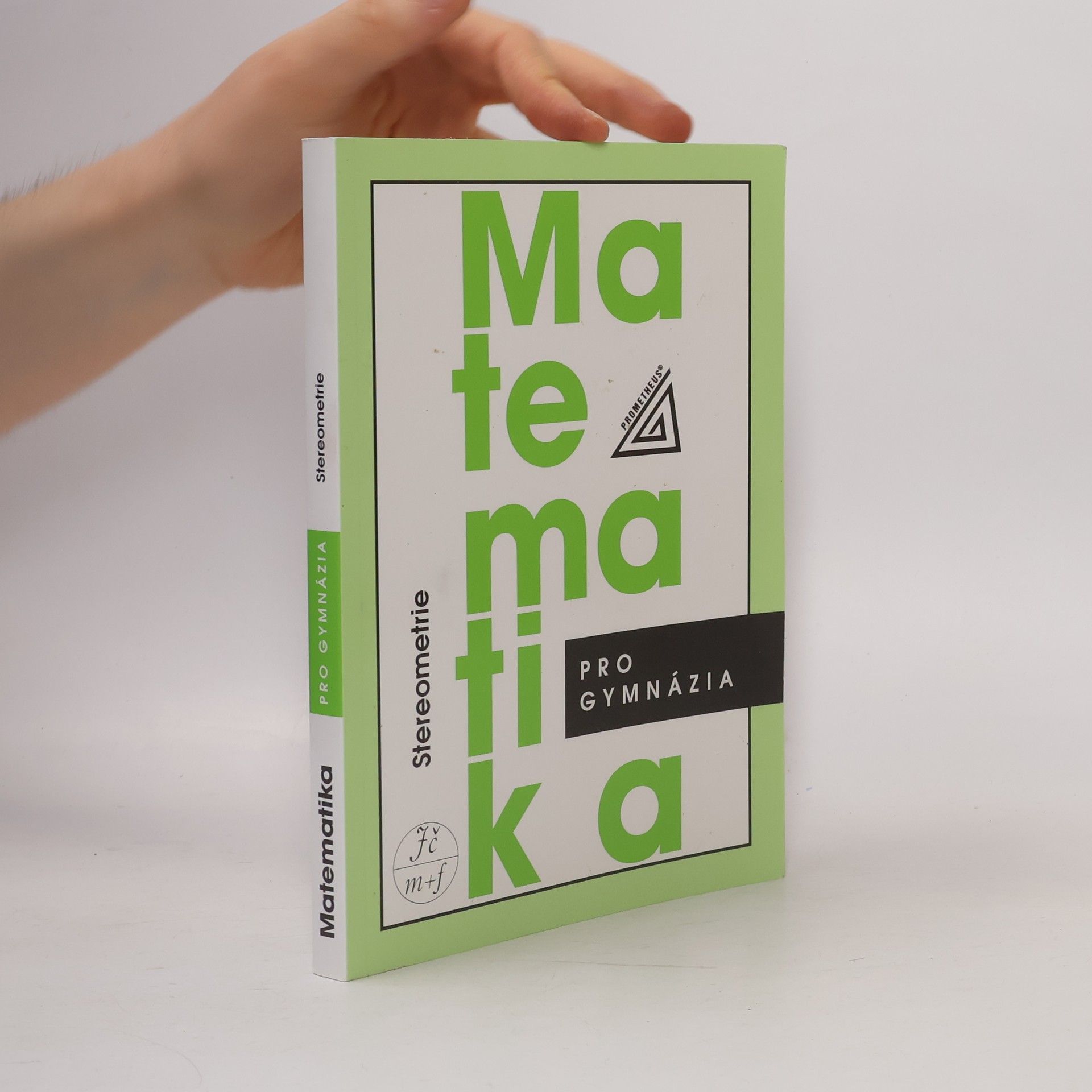 Eva Pomykalová Matematika pro gymnázia. Stereometrie