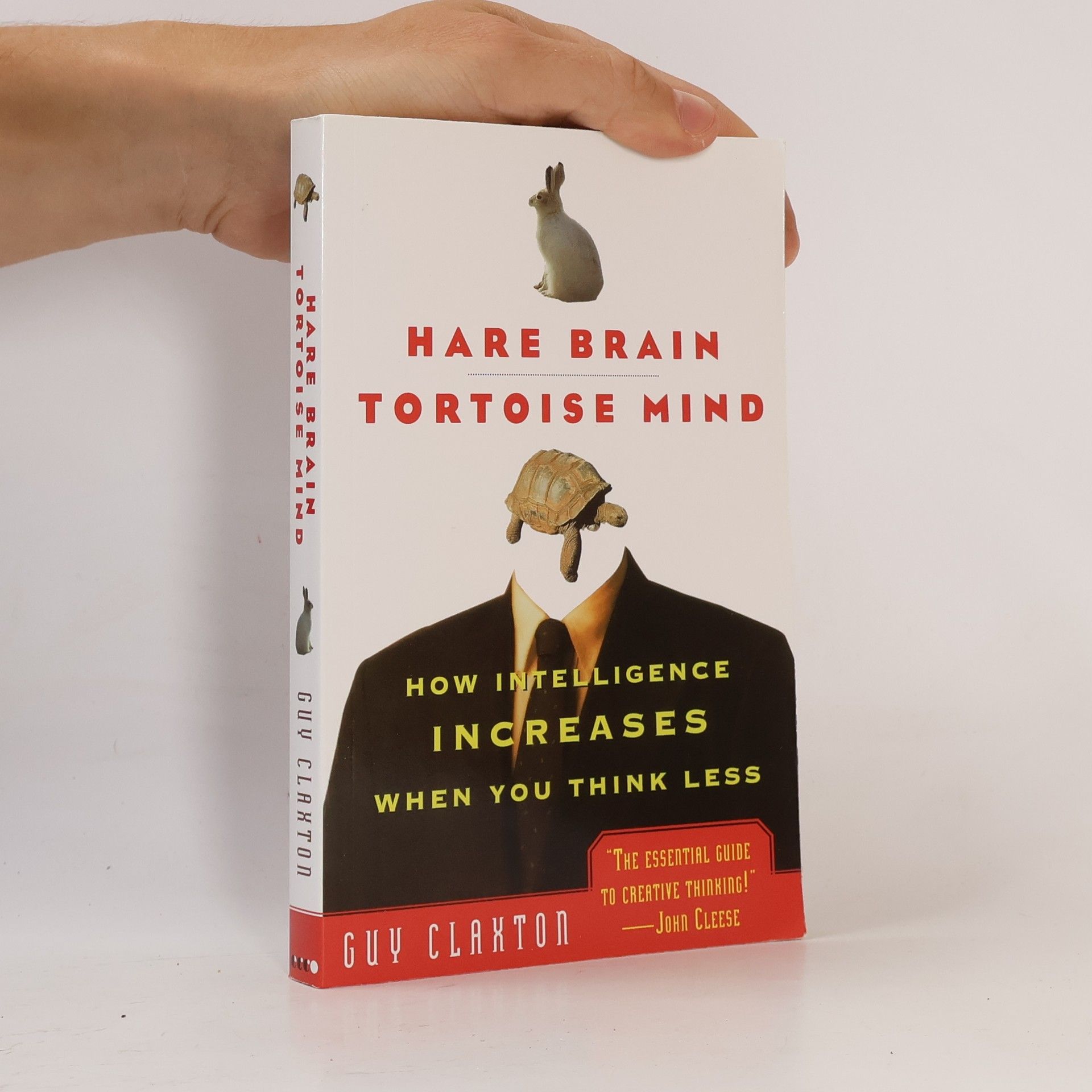 Guy Claxton Hare Brain, Tortoise Mind