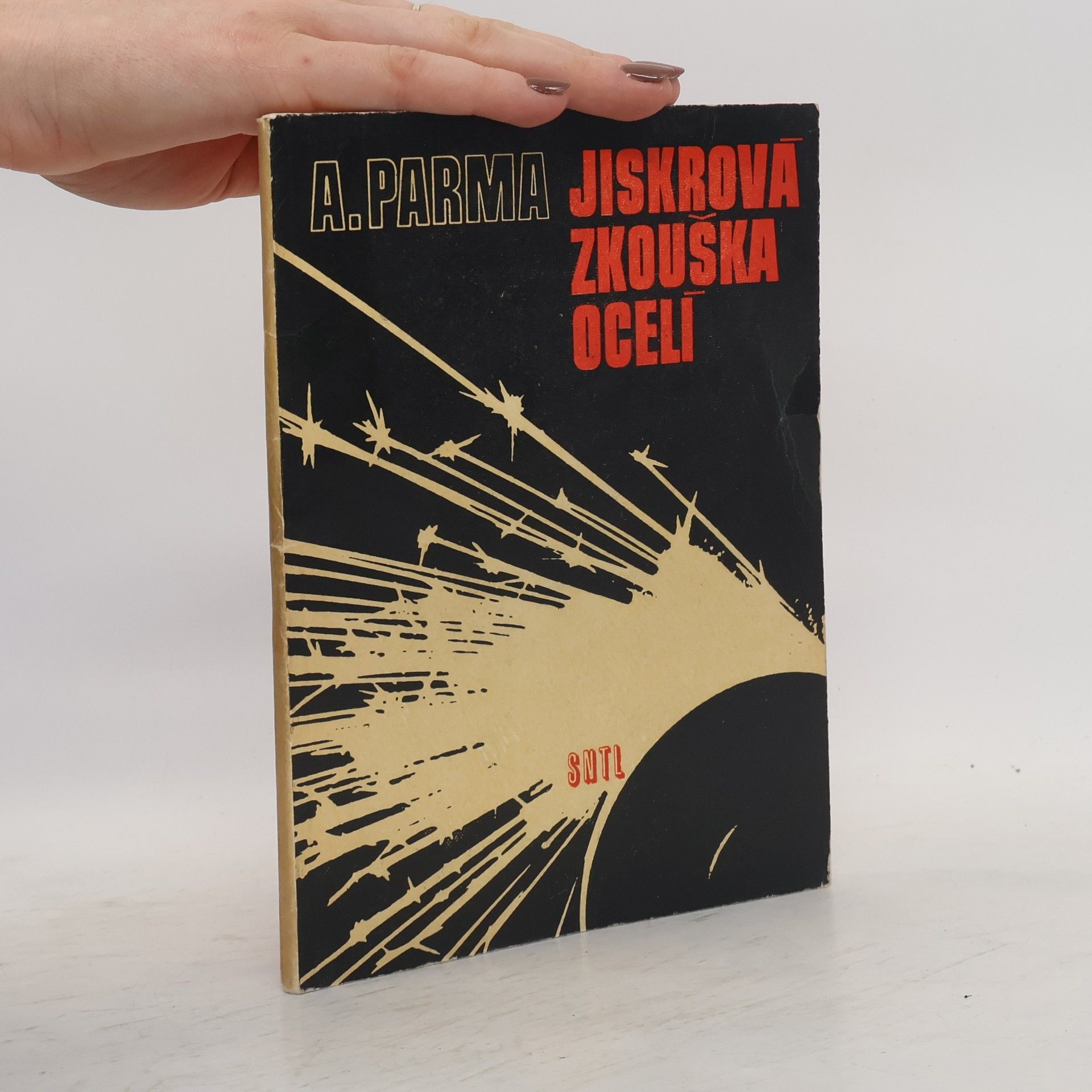 A. Parma Jiskrová zkouška ocelí