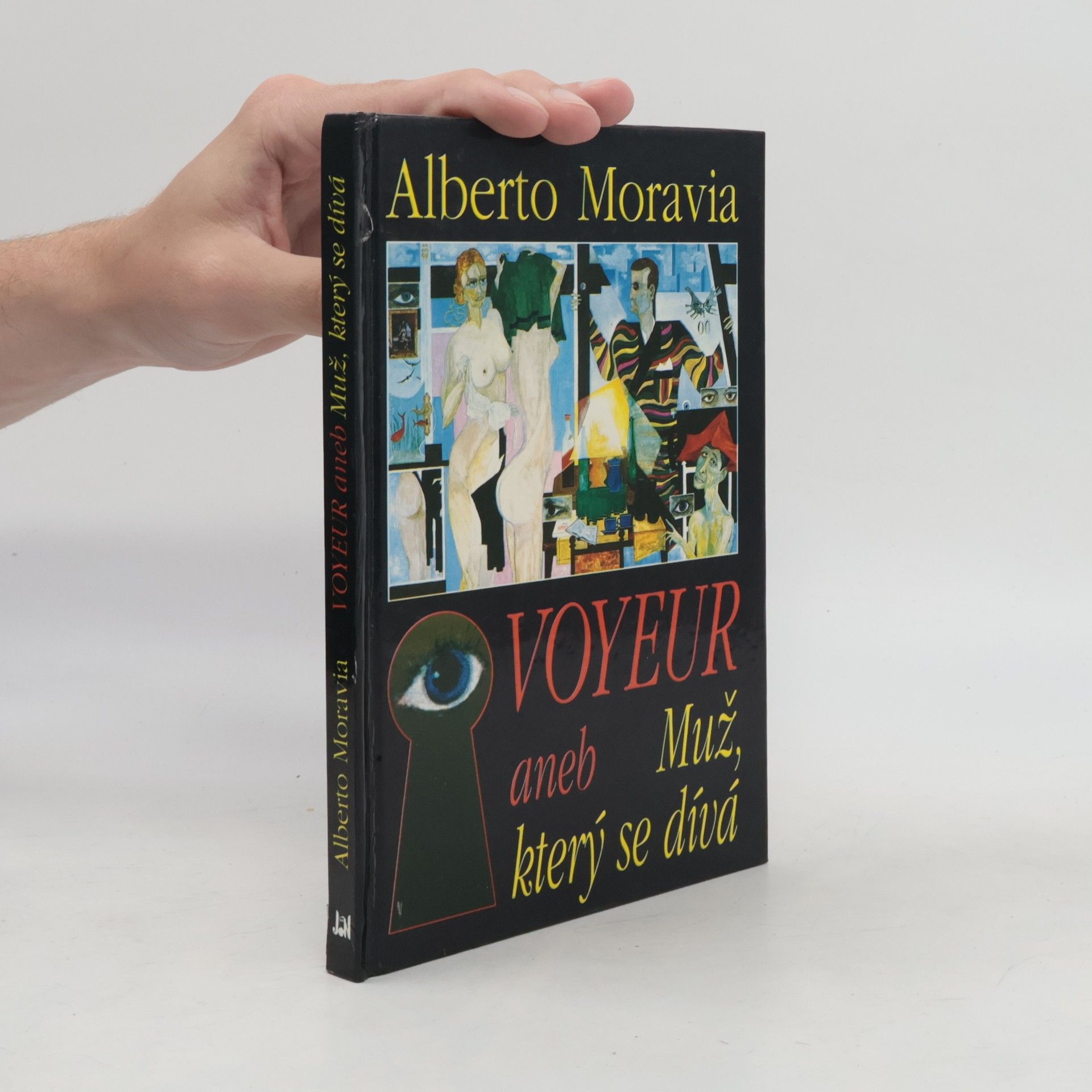 Alberto Moravia Voyeur, aneb, Muž, který se dívá