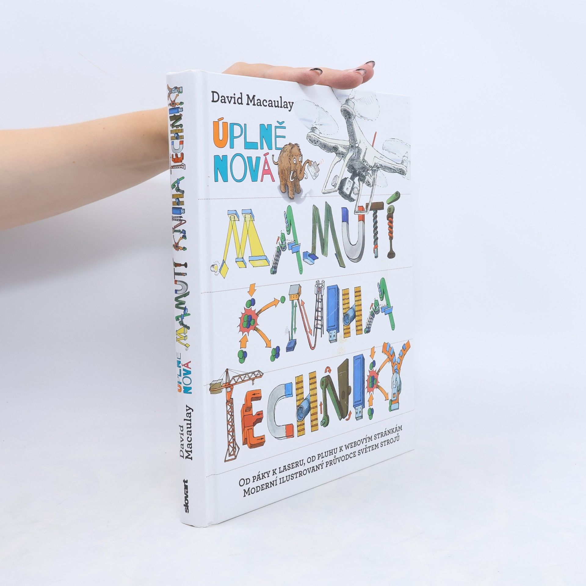 Kolektiv autorů Úplně nová mamutí kniha techniky