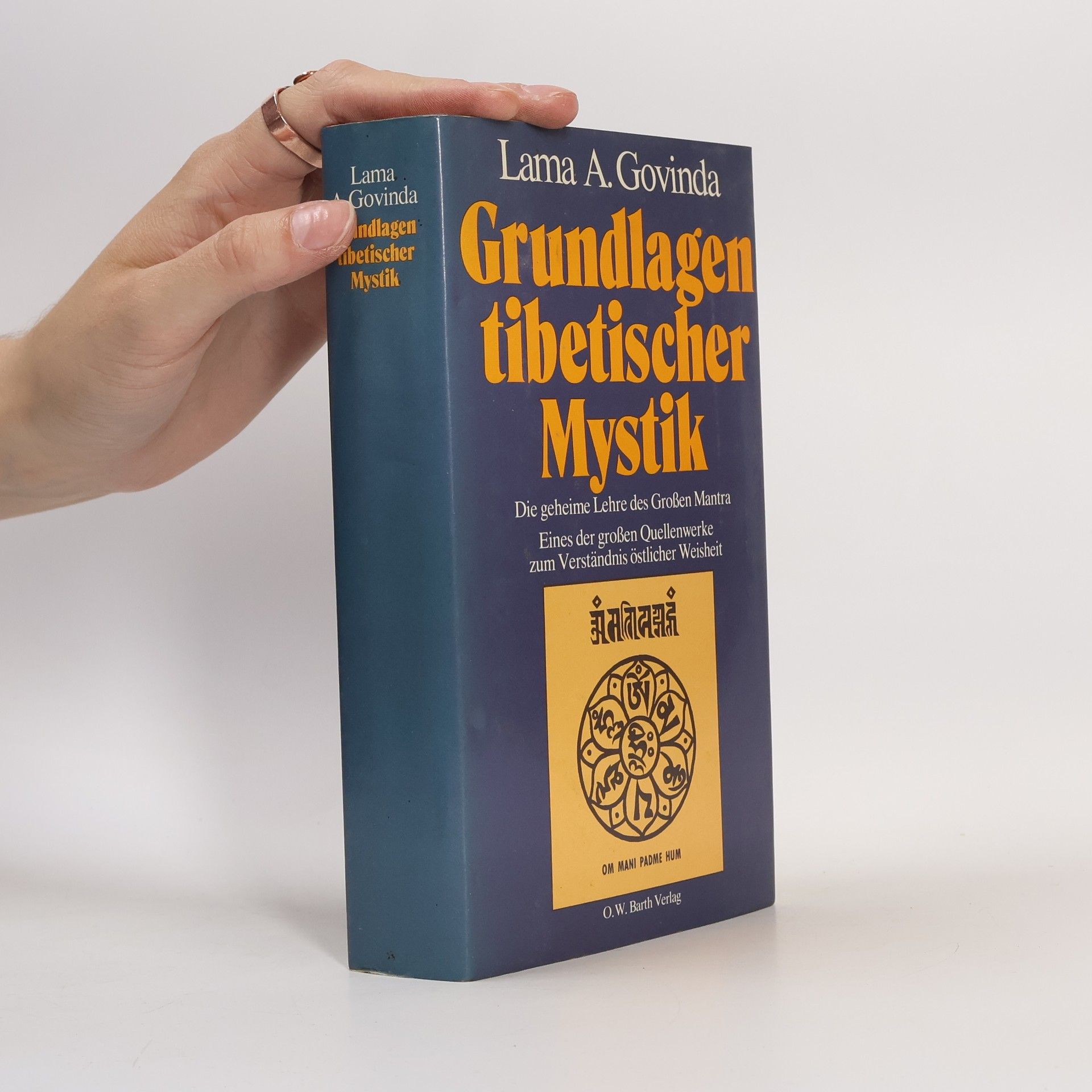 Anagarika Govinda Grundlagen tibetischer Mystik