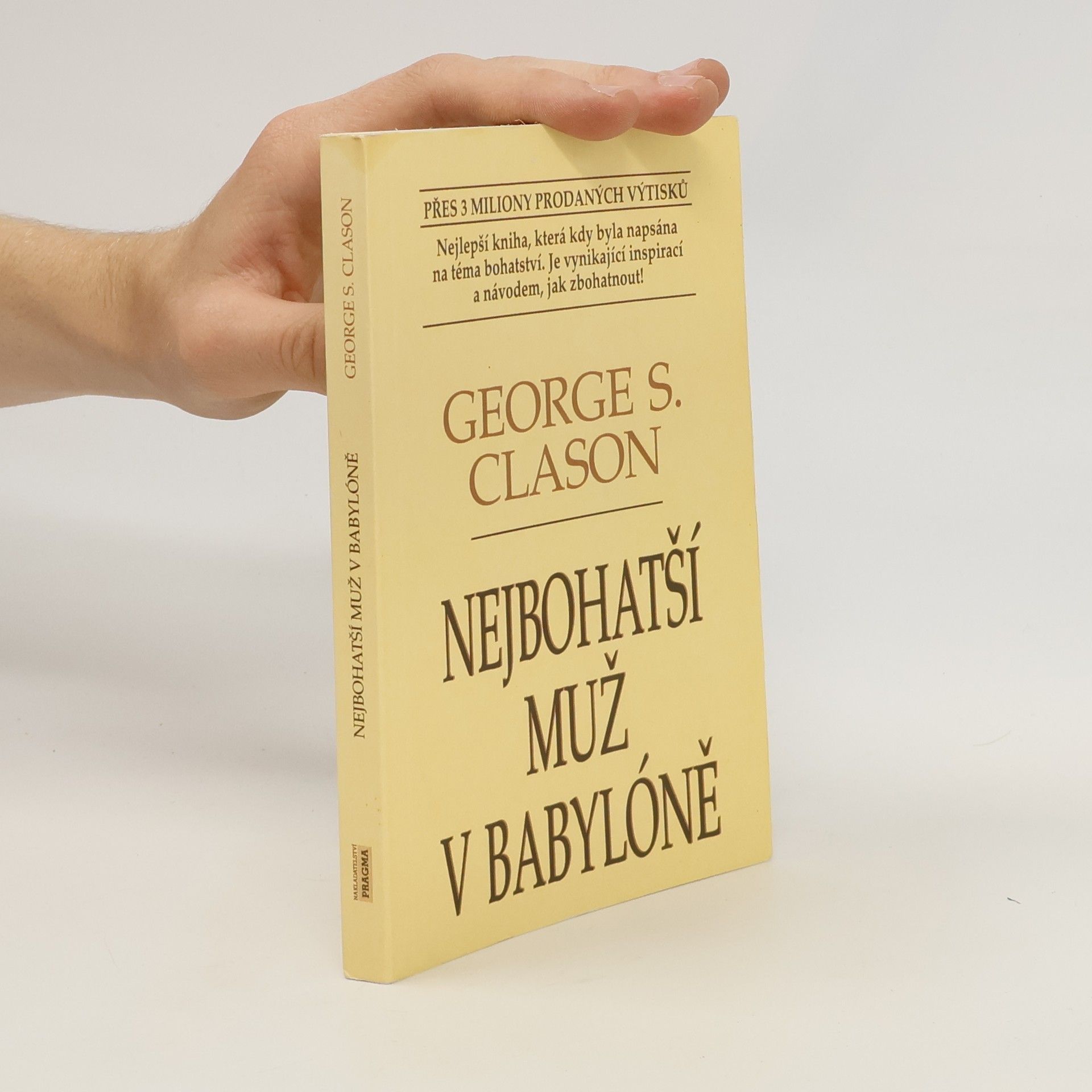 George Samuel Clason Nejbohatší muž v Babylóně