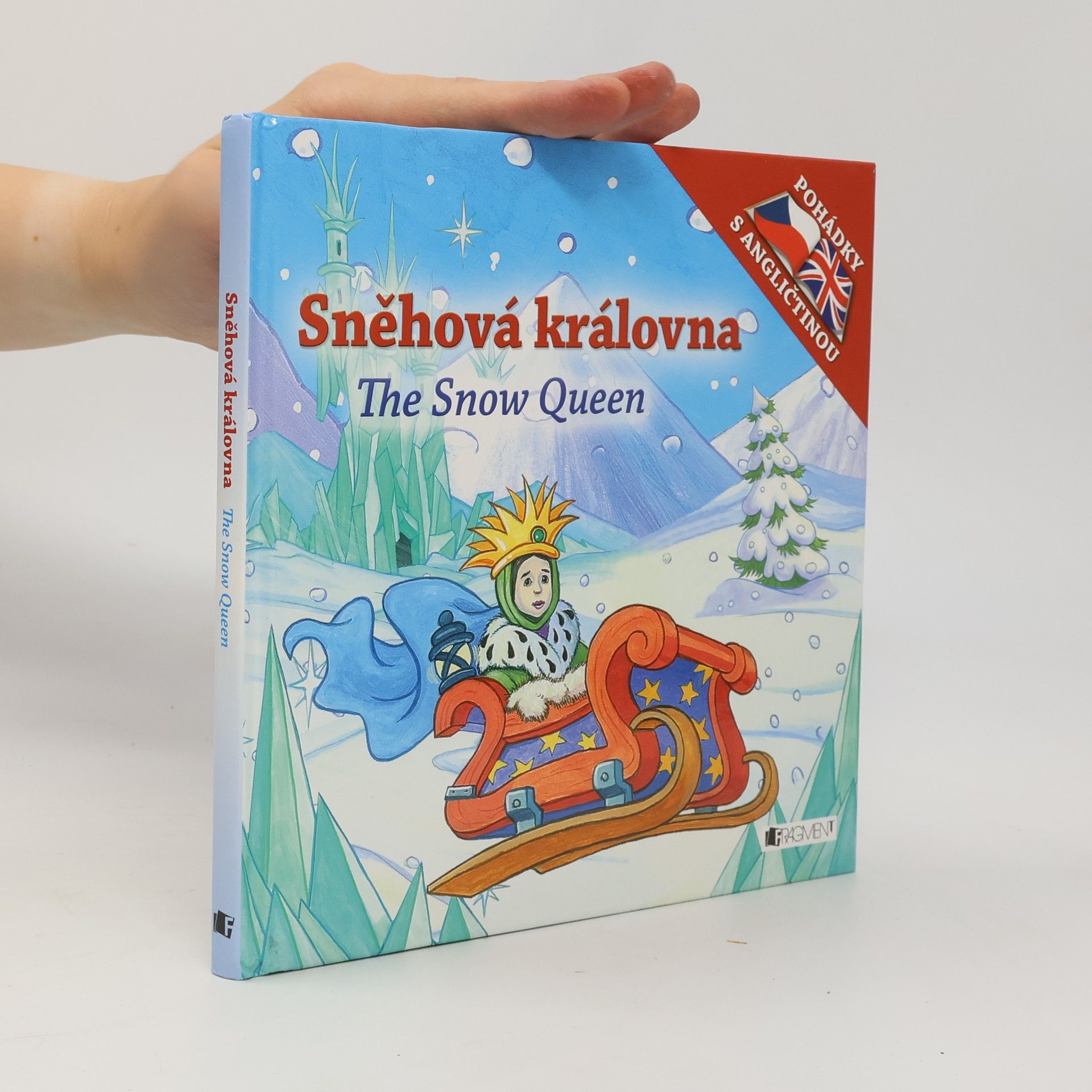 Collectif d'auteurs Sněhová královna. The Snow Queen