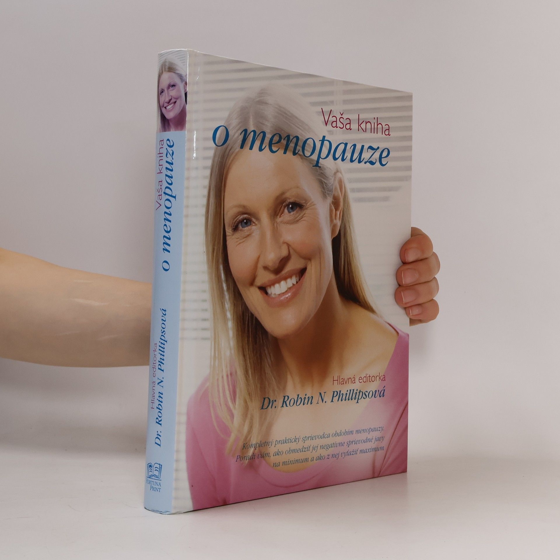 Robin N. Phillips Vaša kniha o menopauze