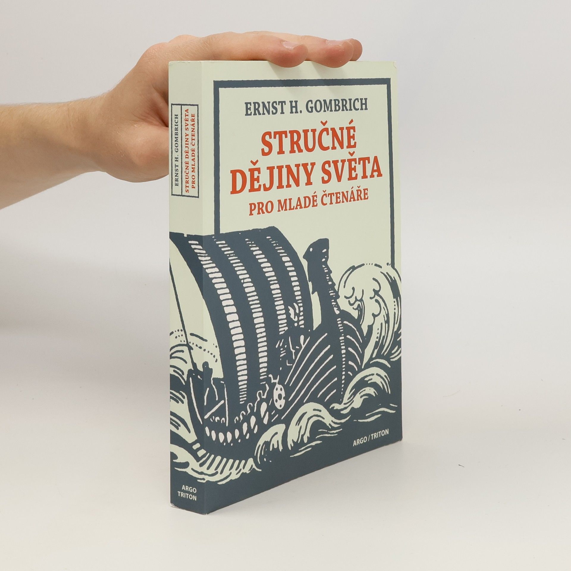 Ernst Hans Gombrich Stručné dějiny světa pro mladé čtenáře