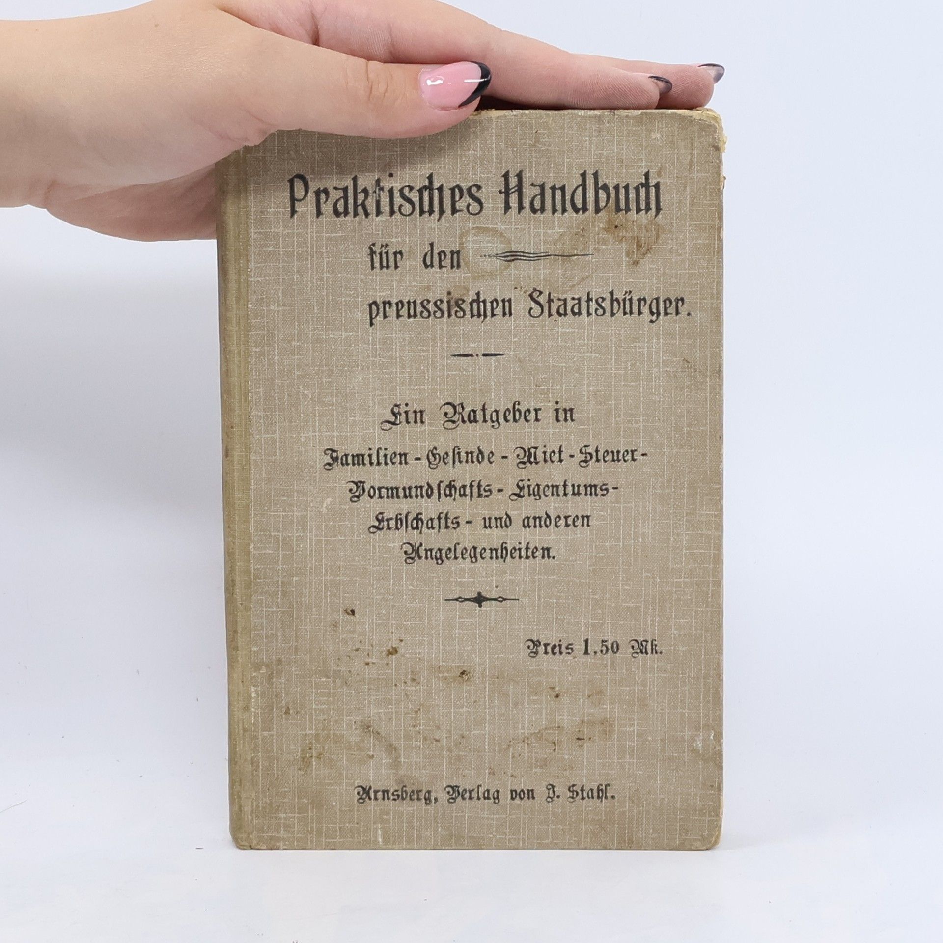 Autorenkollektiv Praktisches Handbuch für den preußischen Staatsbürger