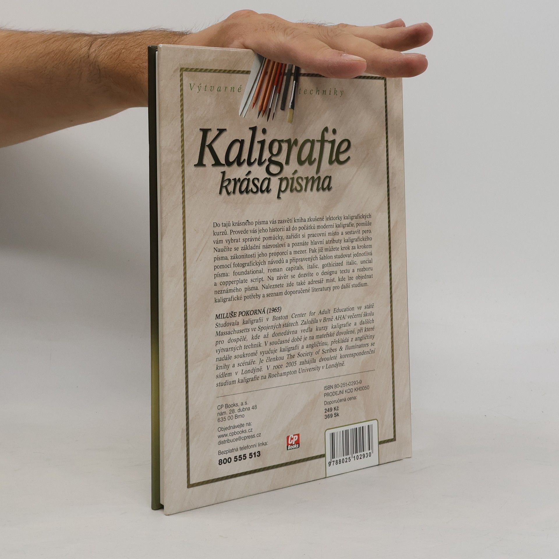 Miluše Pokorná Kaligrafie : krása písma