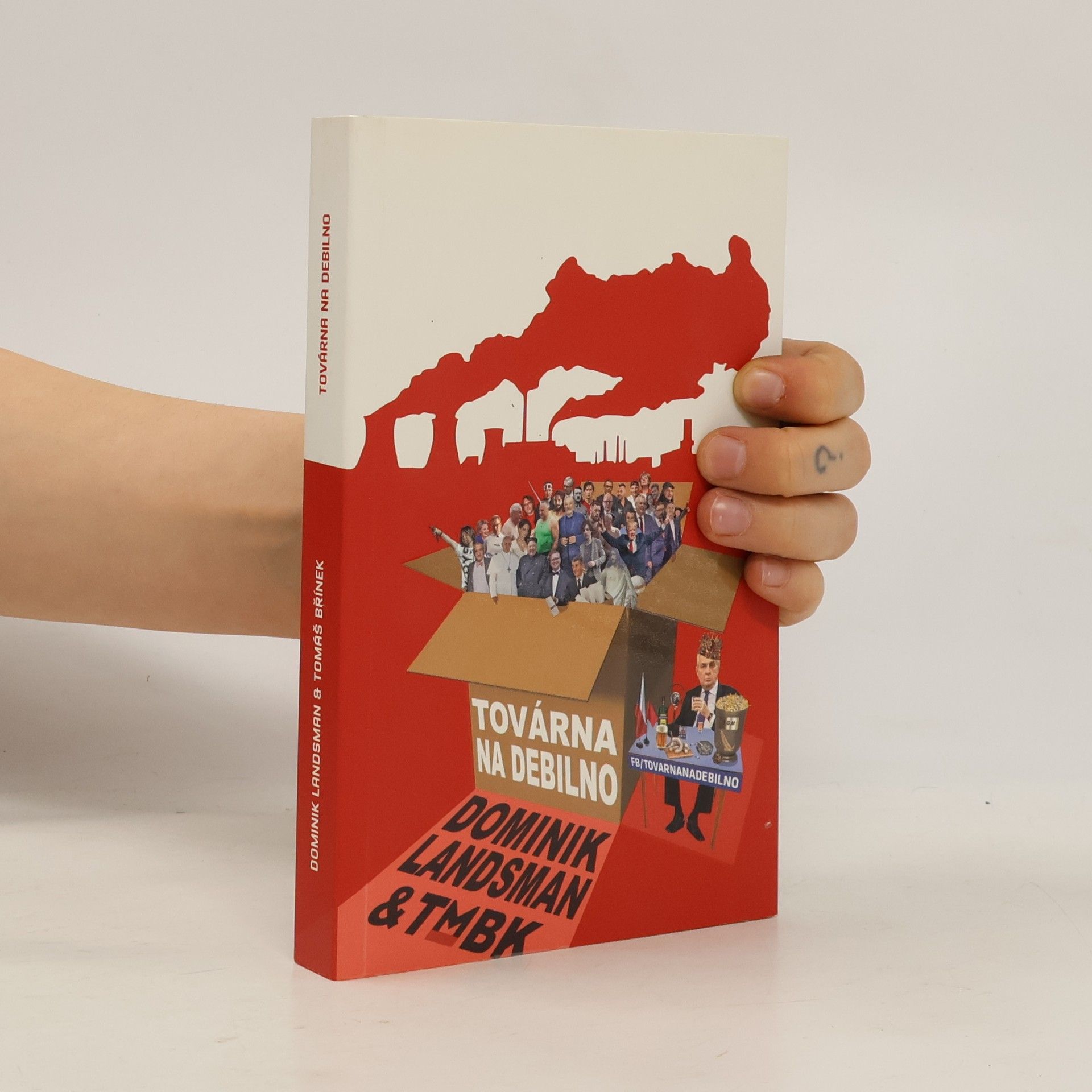 Dominik Landsman Továrna na debilno