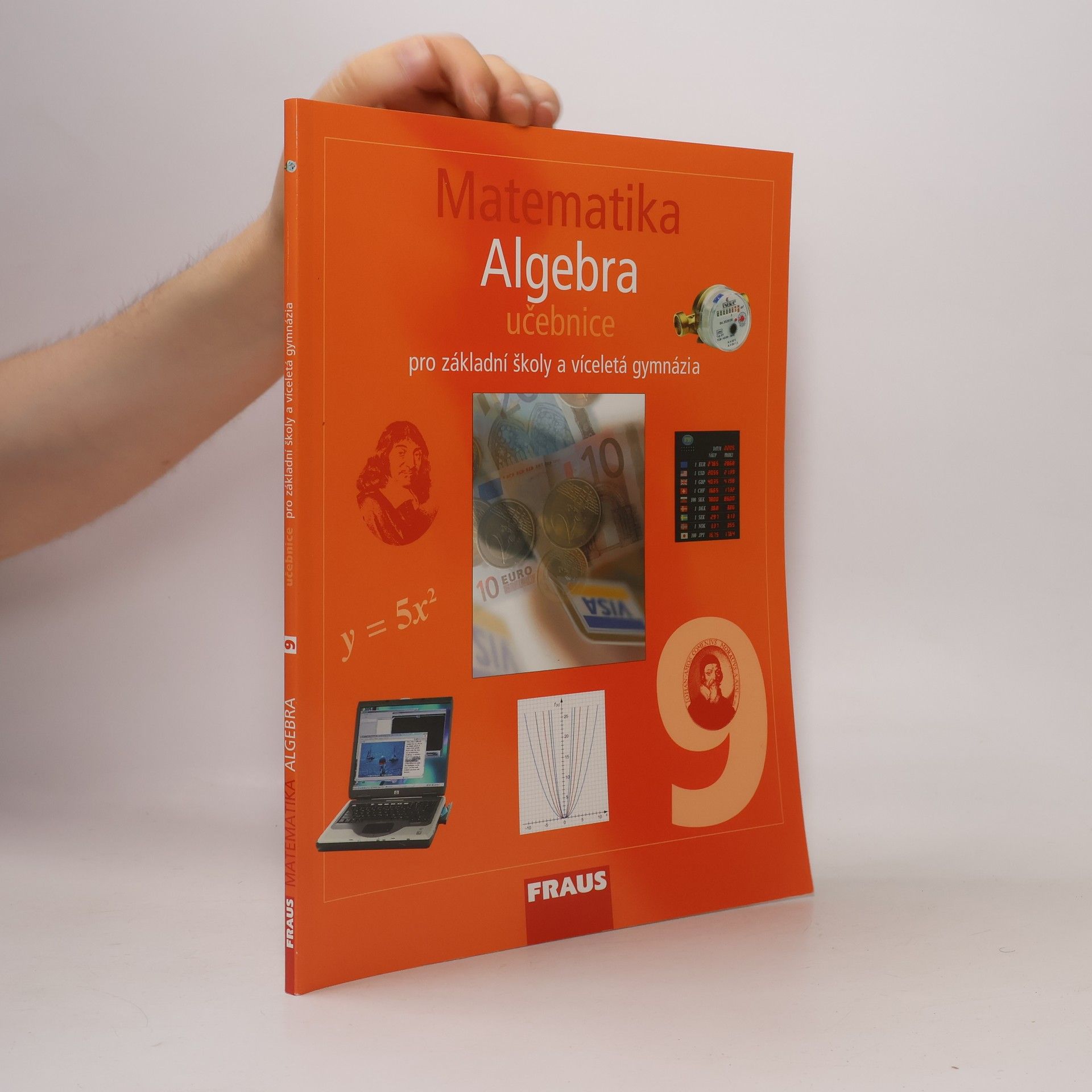 Kolektiv autorů Matematika 9 Algebra - Učebnice
