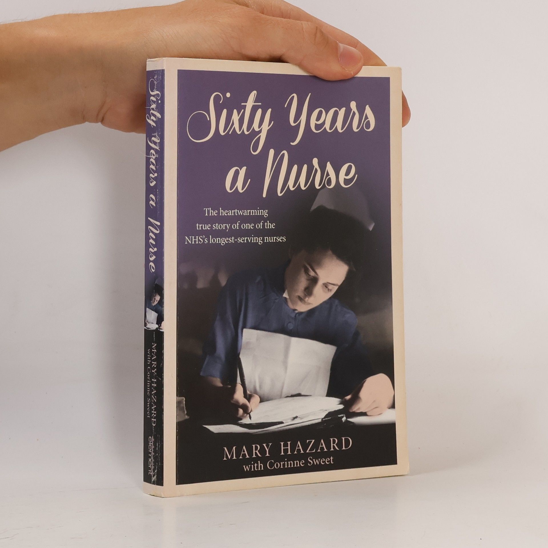 Mary Hazard Sixty Years a Nurse