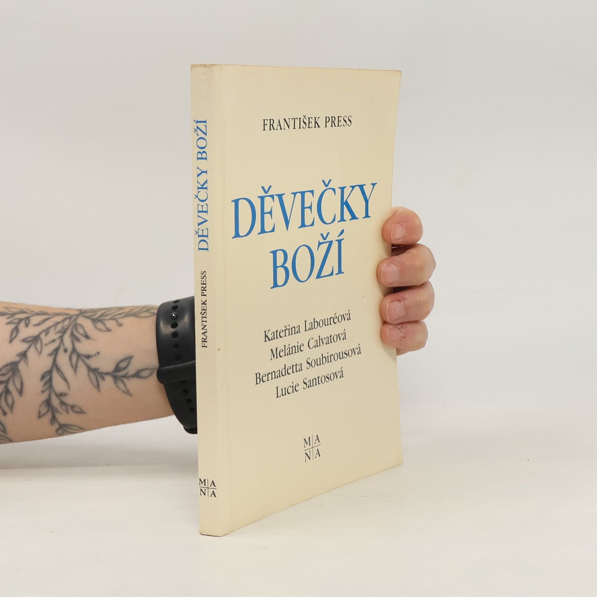 František Press Děvečky Boží