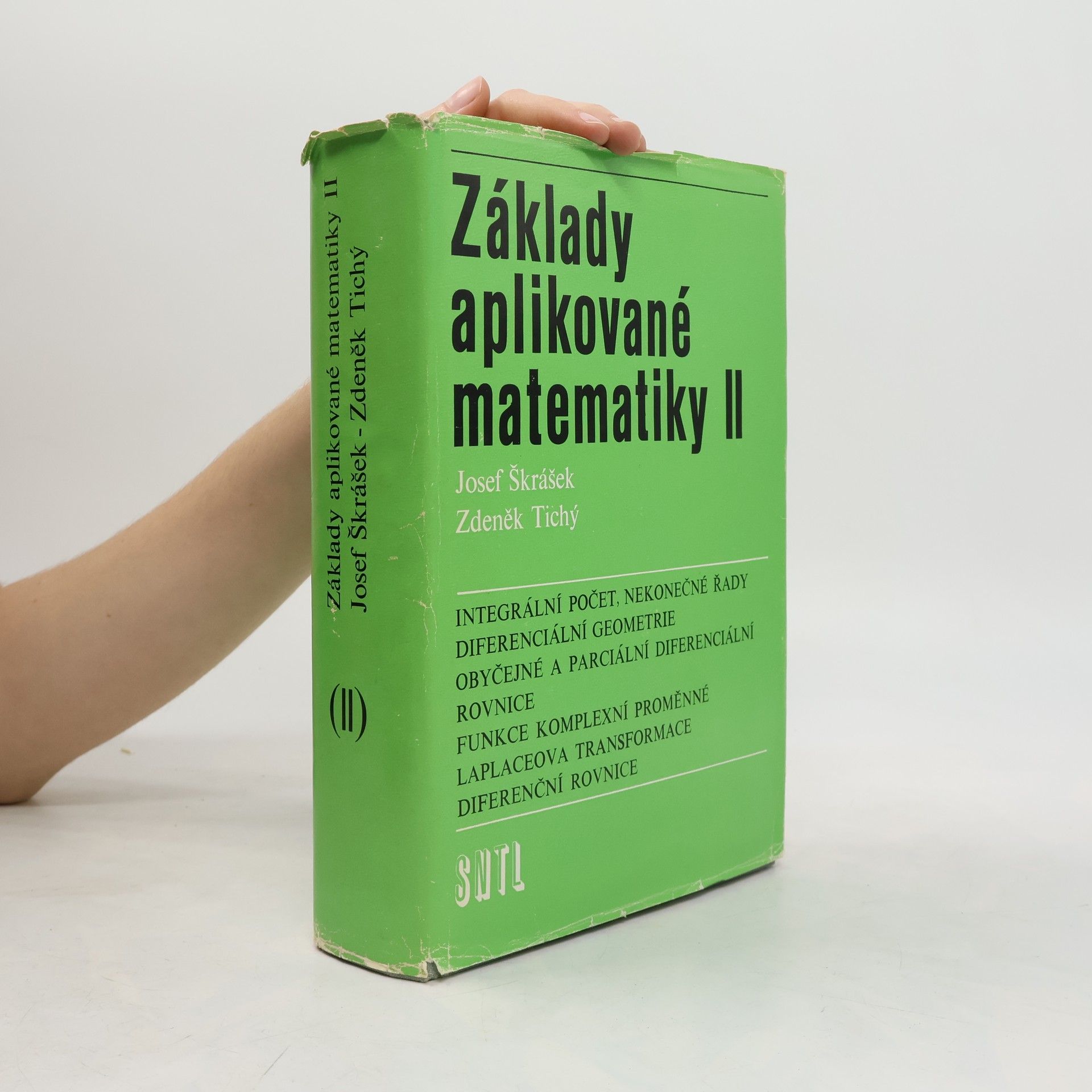 Zdeněk Tichý Základy aplikované matematiky II