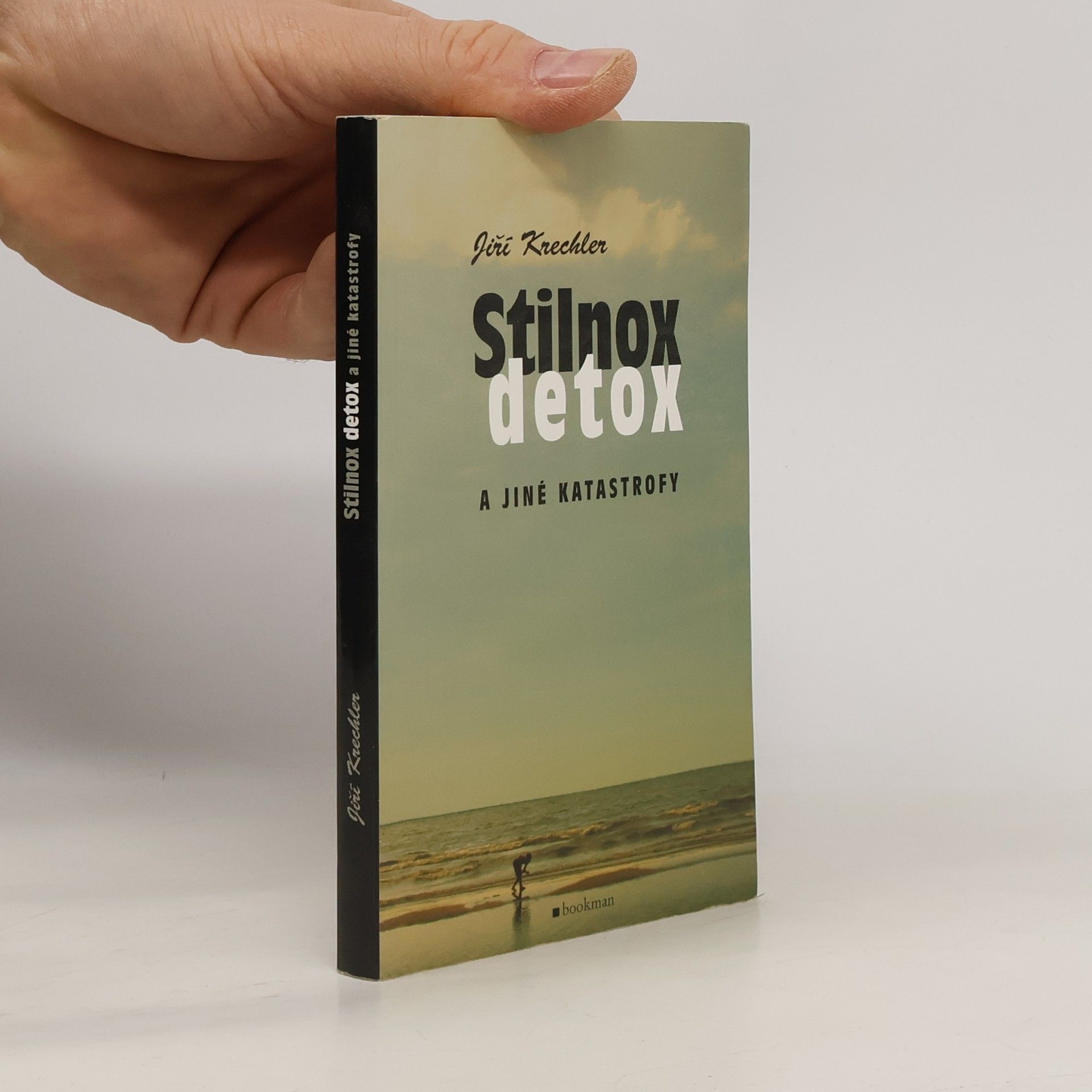 Jiří Krechler Stilnox detox a jiné katastrofy