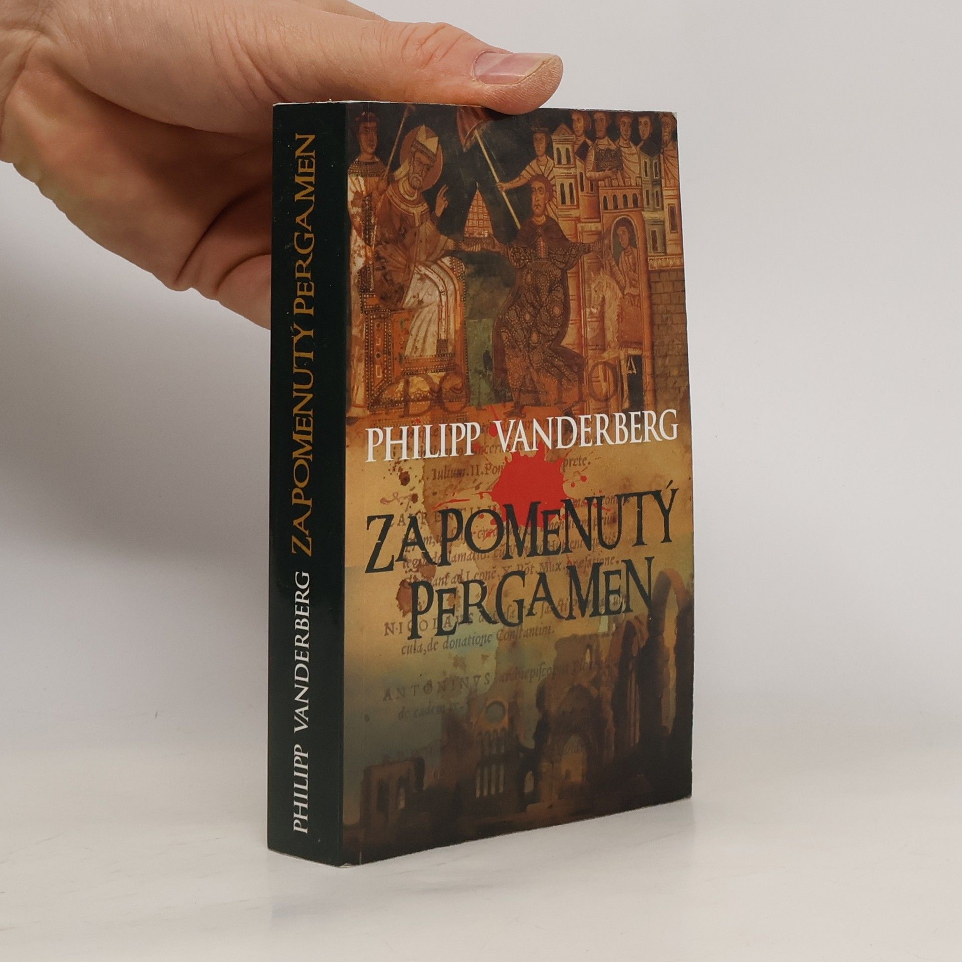 Philipp Vandenberg Zapomenutý pergamen