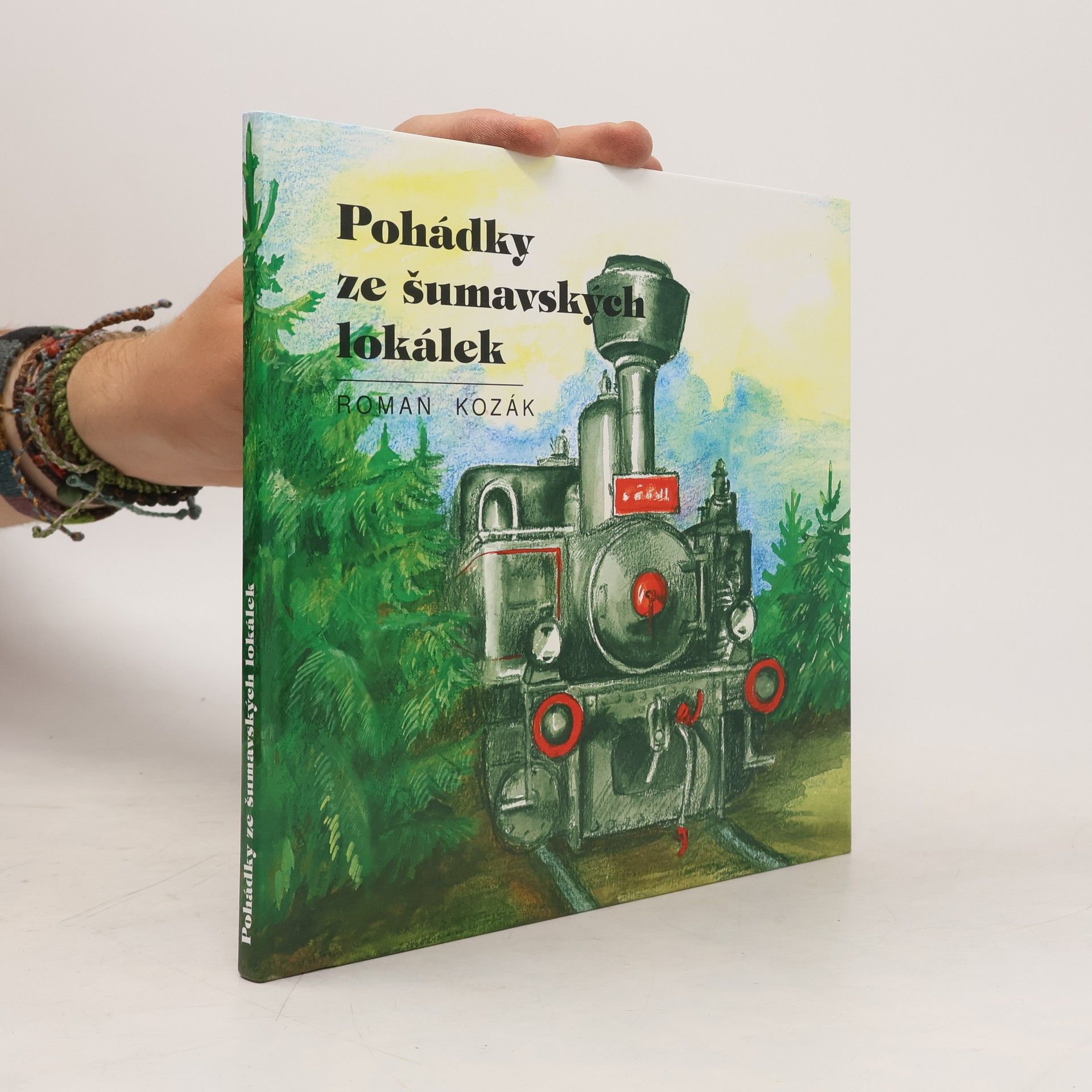 Roman Kozák Pohádky ze šumavských lokálek