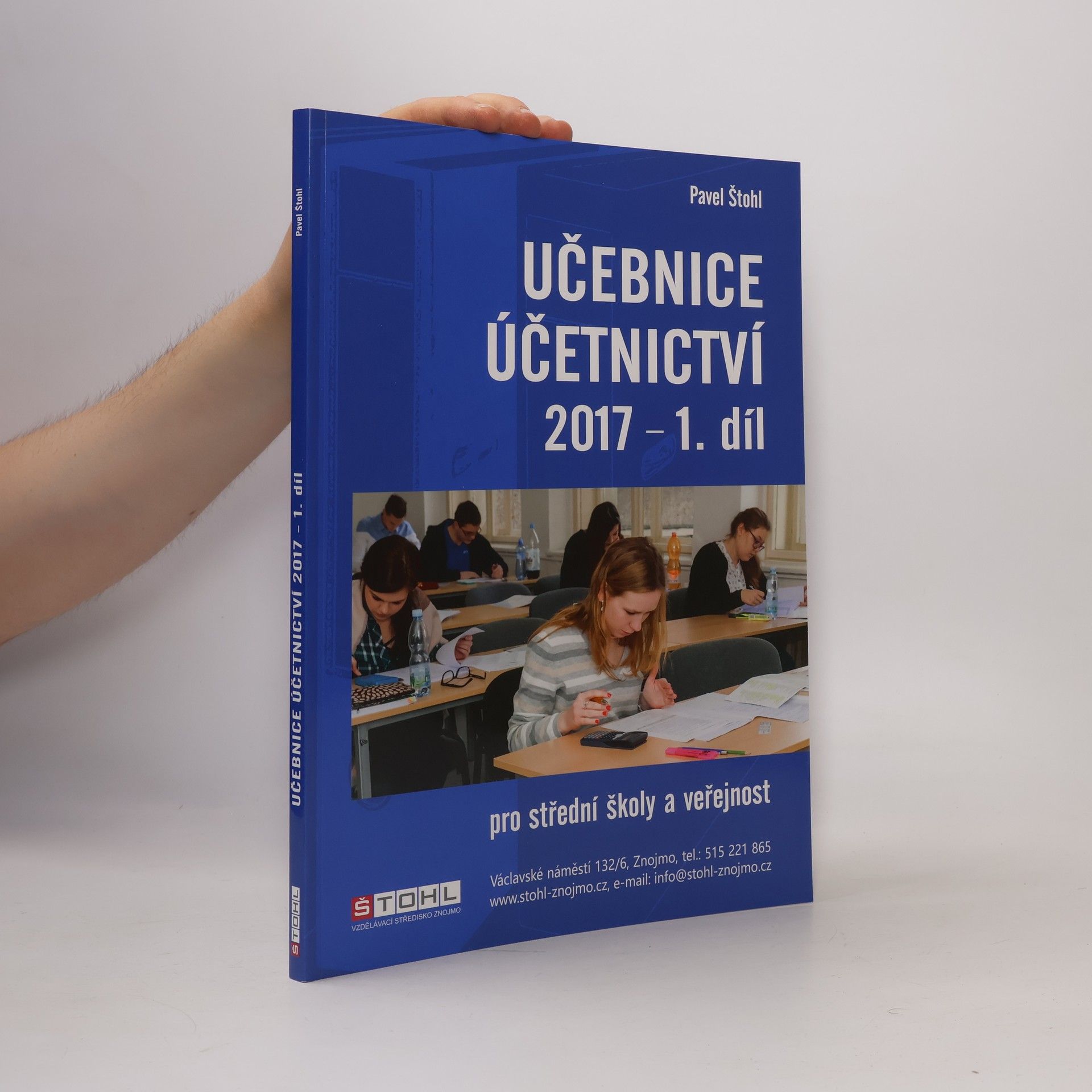 Pavel Štohl Učebnice účetnictví 2017 1. díl