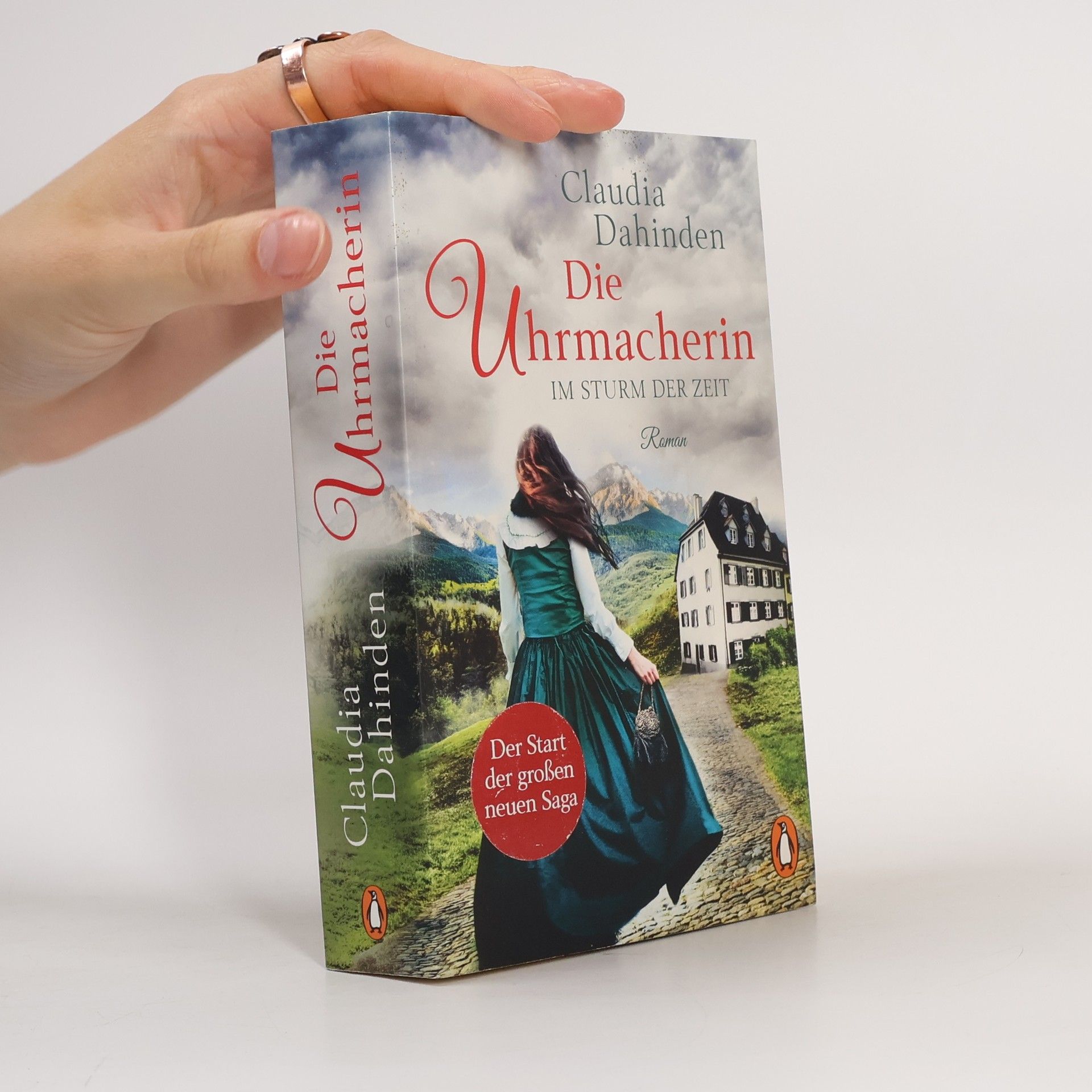 Claudia Dahinden Die Uhrmacherin - Im Sturm der Zeit