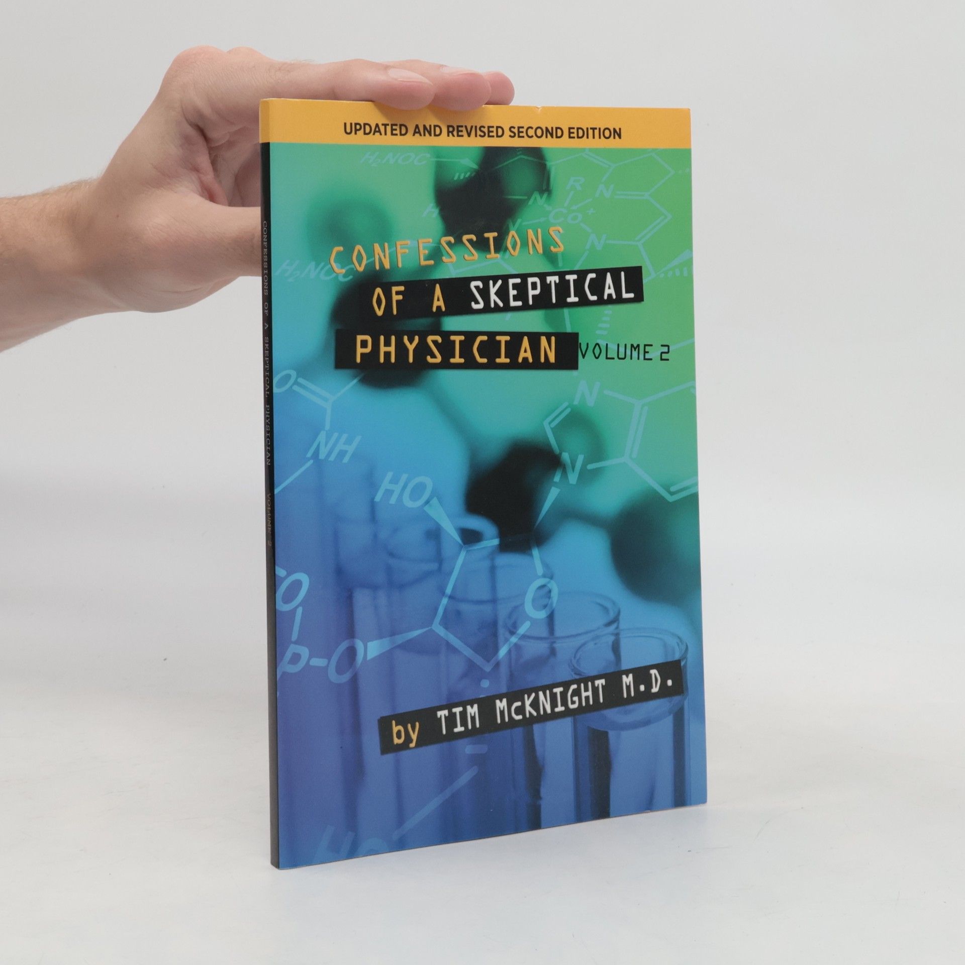 Tim McKnight Confessions of a Skeptical Physician
