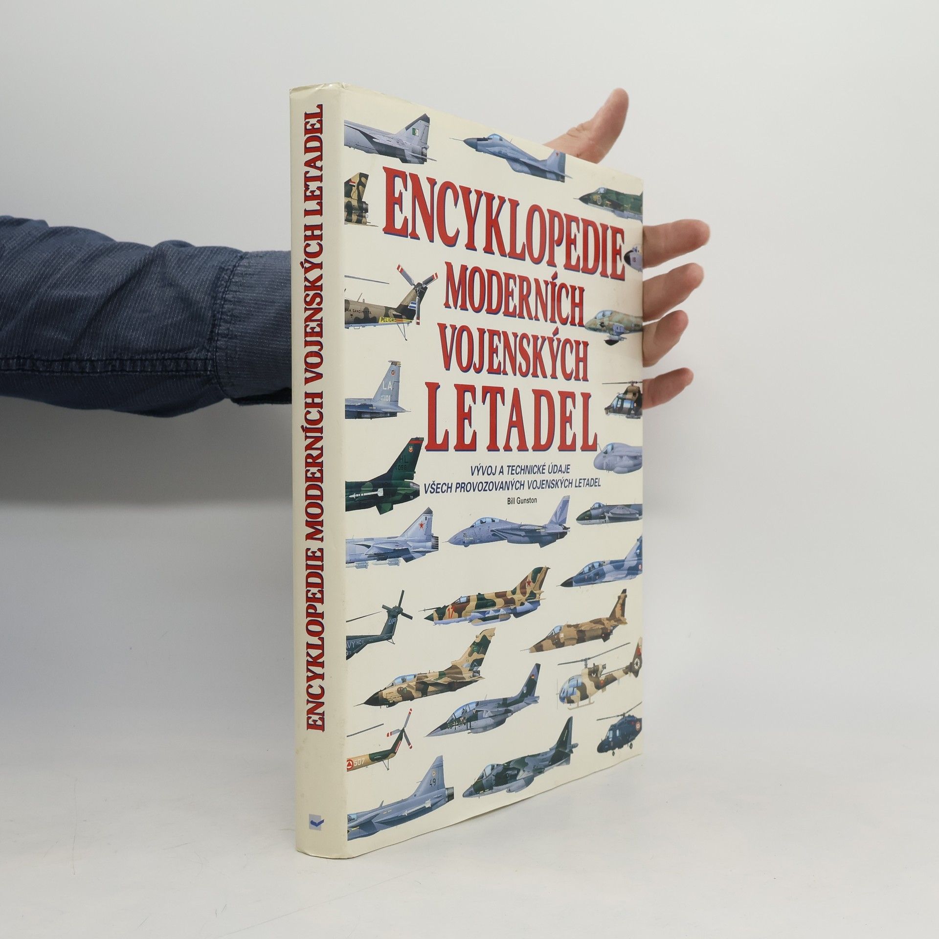 Bill Gunston Encyklopedie moderních vojenských letadel