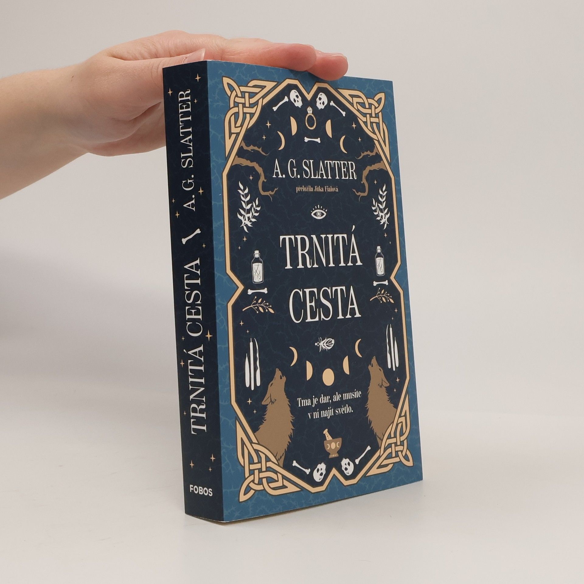 Angela Slatter Trnitá cesta