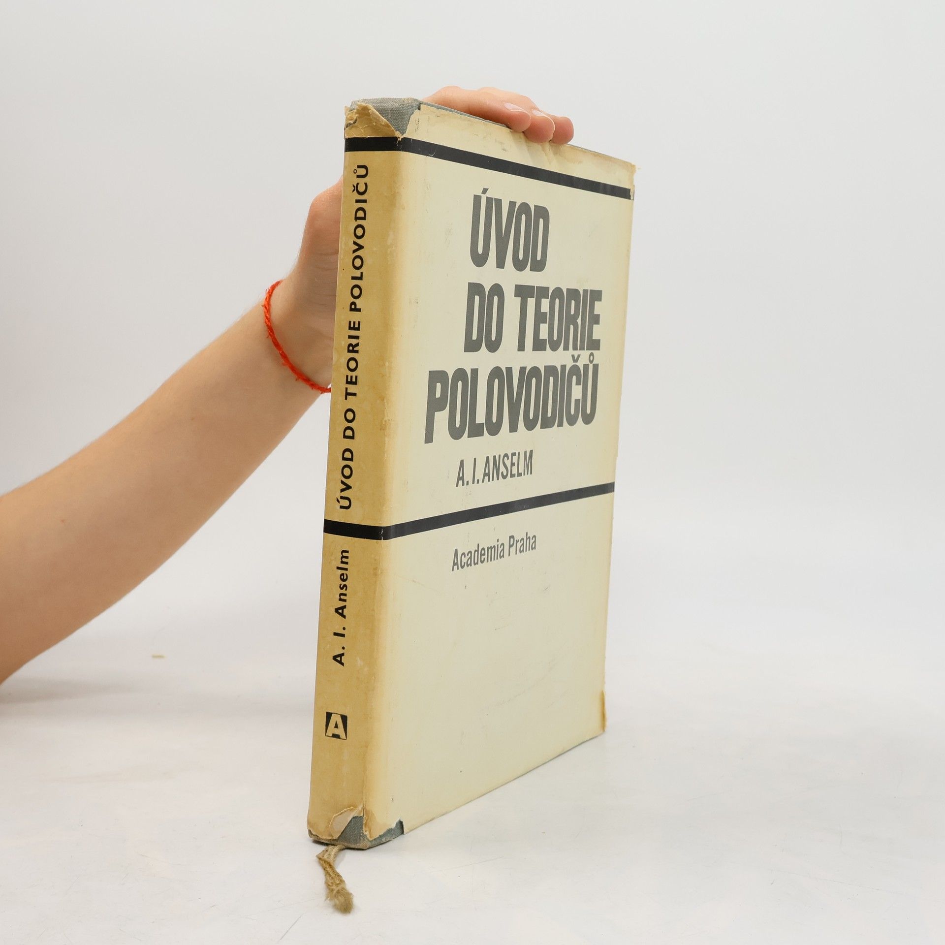 A. I. Anselm Úvod do teorie polovodičů