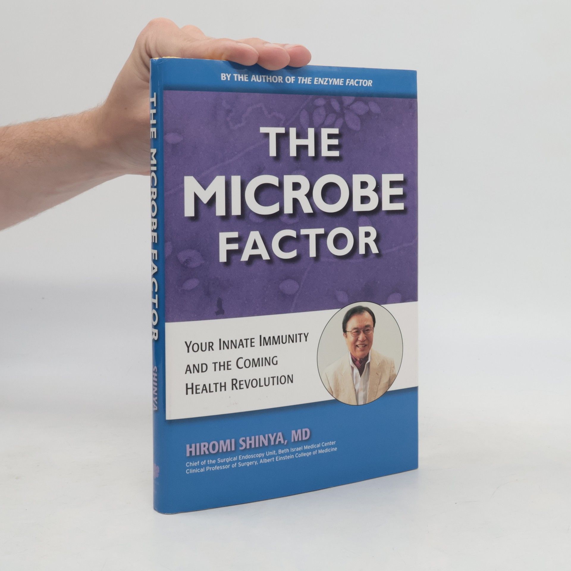 Hiromi Shinya The Microbe Factor