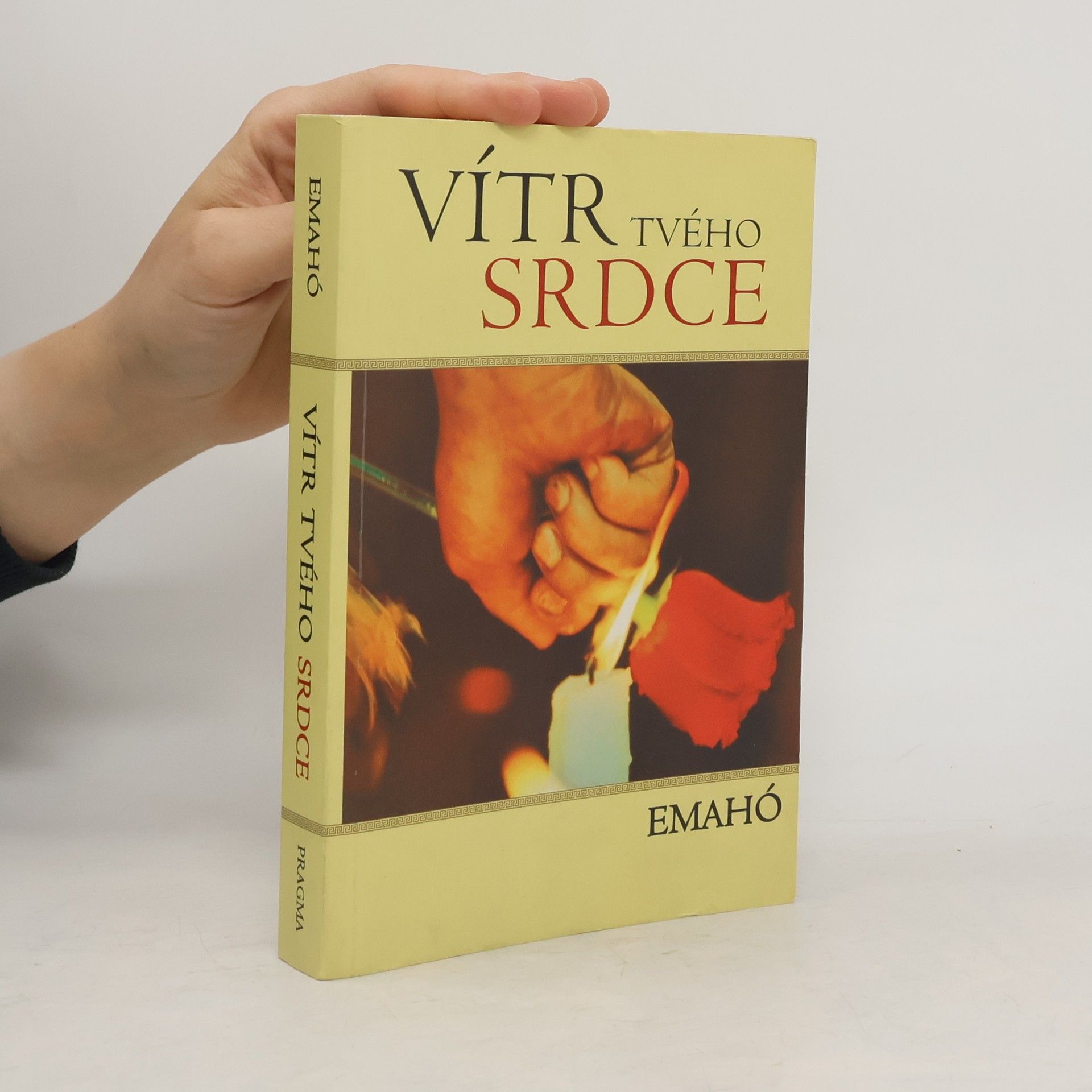 Emahó Vítr tvého srdce