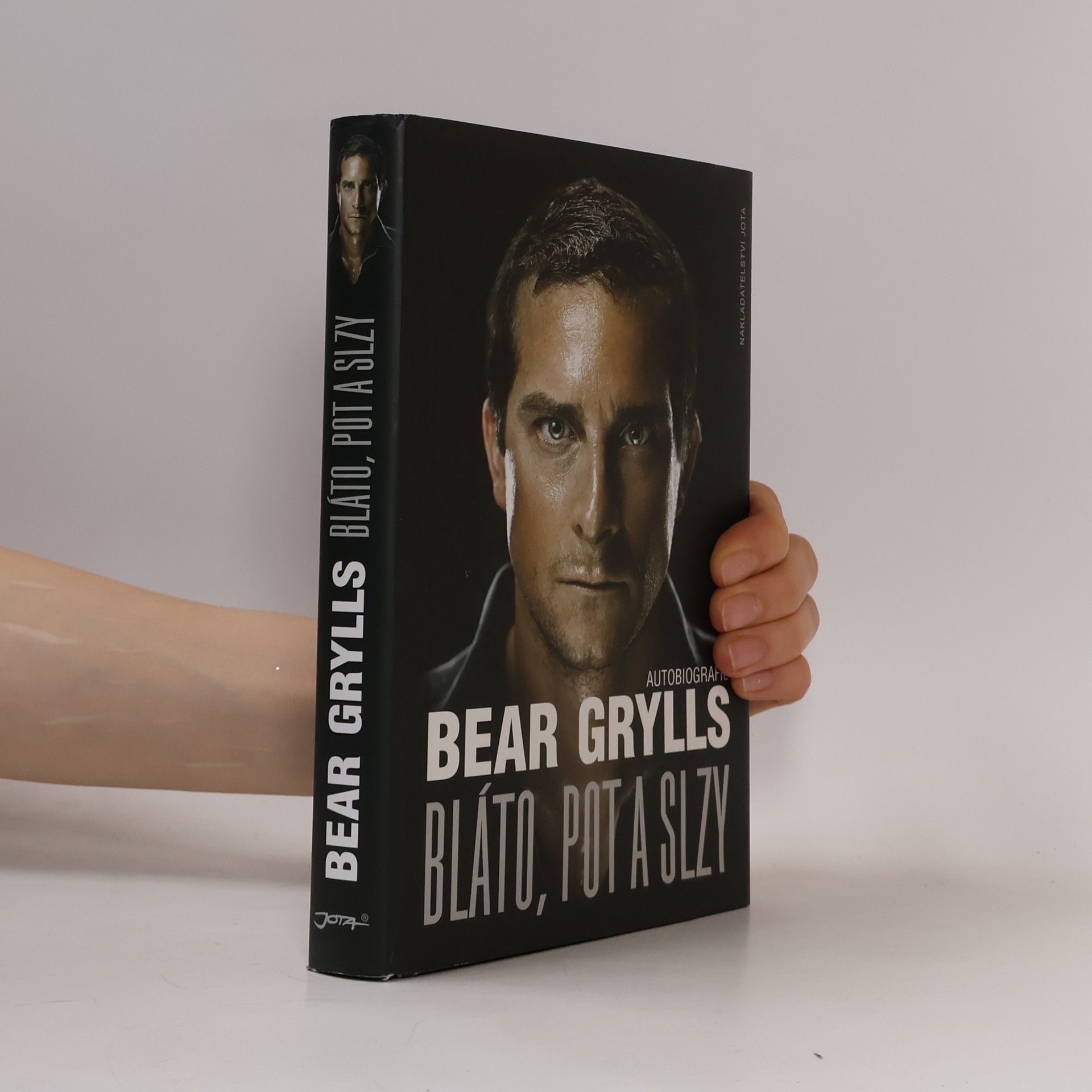 Bear Grylls Bláto, pot a slzy: Autobiografie