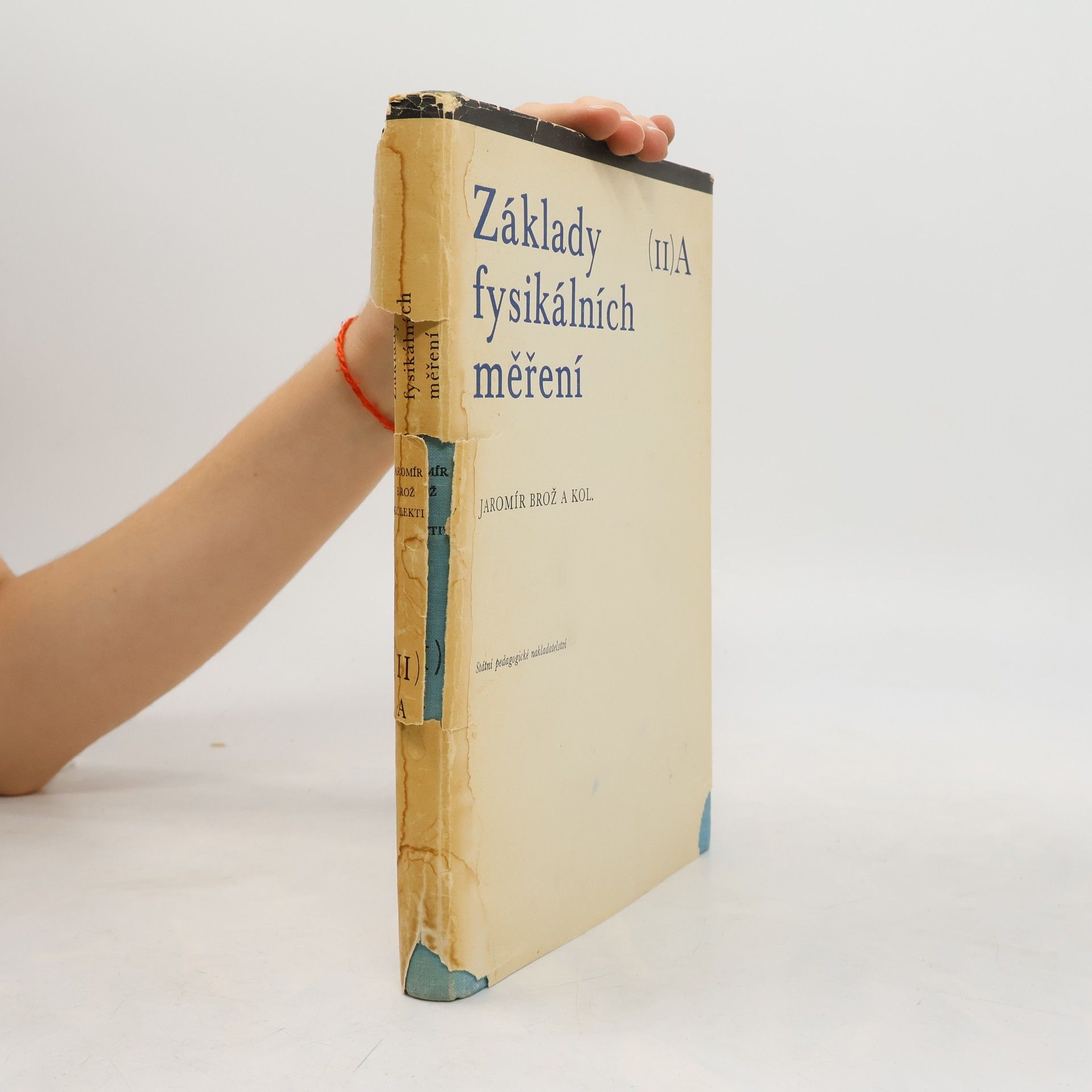 Autorenkollektiv Základy fyzikálních měření (II) A