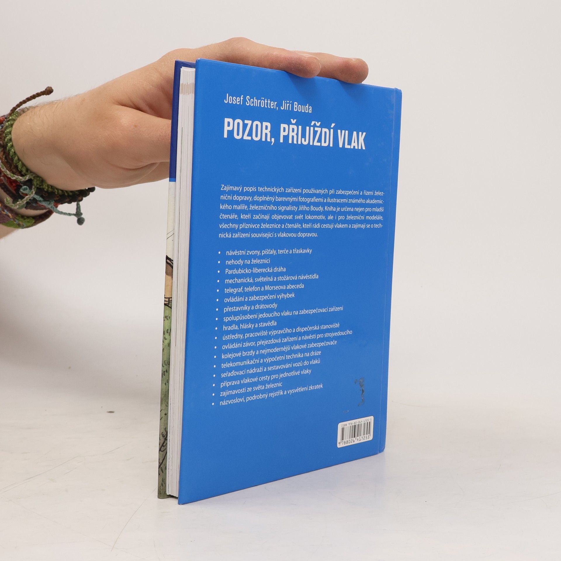 Josef Schrötter Pozor, přijíždí vlak